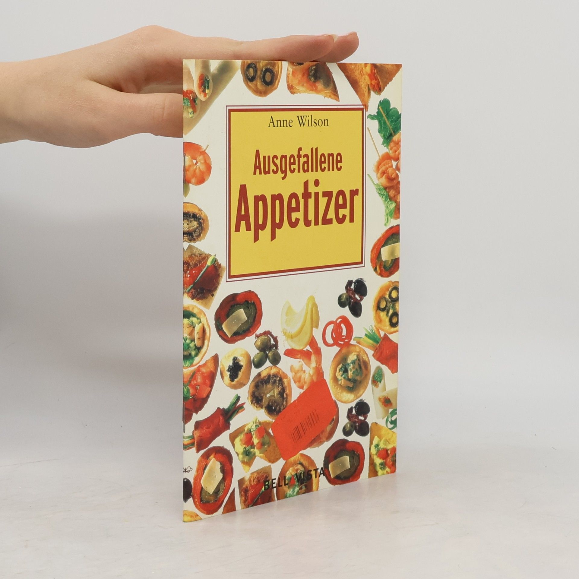 Anne Wilson Ausgefallene Appetizer