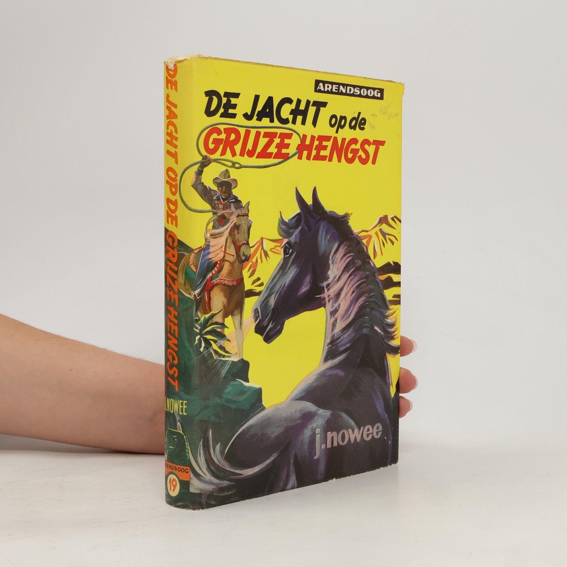 J. Nowee De jacht op de grijze hengst