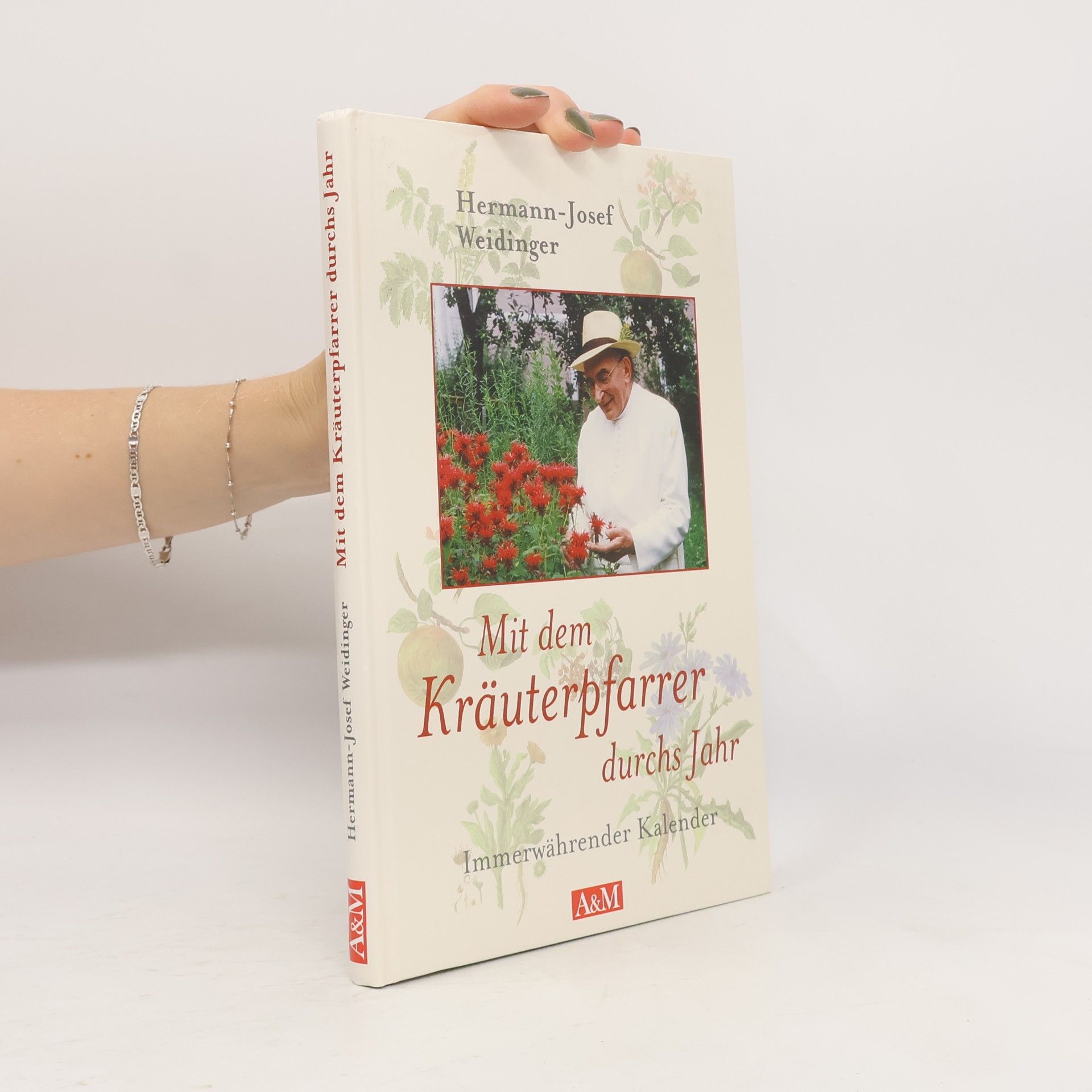 Mit dem Kräuterpfarrer durchs Jahr