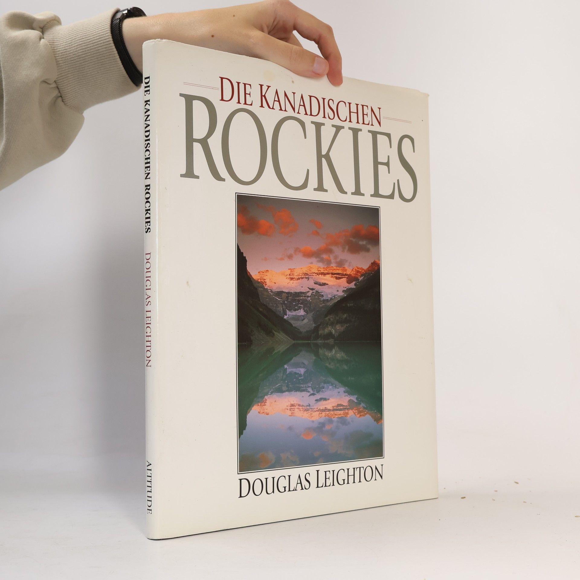 Douglas Leighton Die Kanadischen Rockies