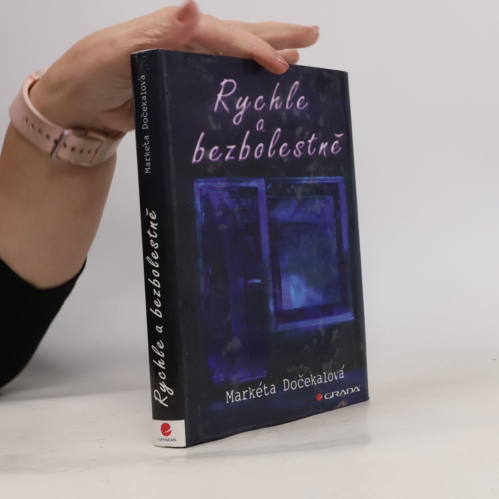 Rychle a bezbolestně