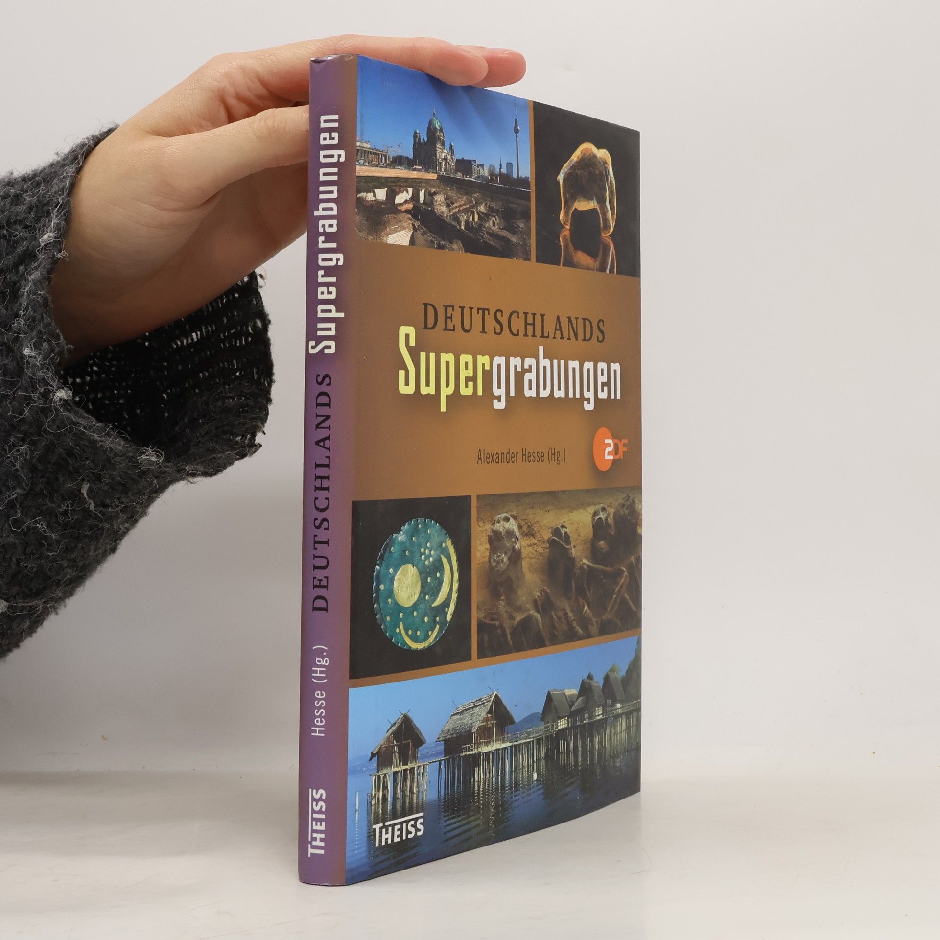 Alexander Hesse Deutschlands Supergrabungen