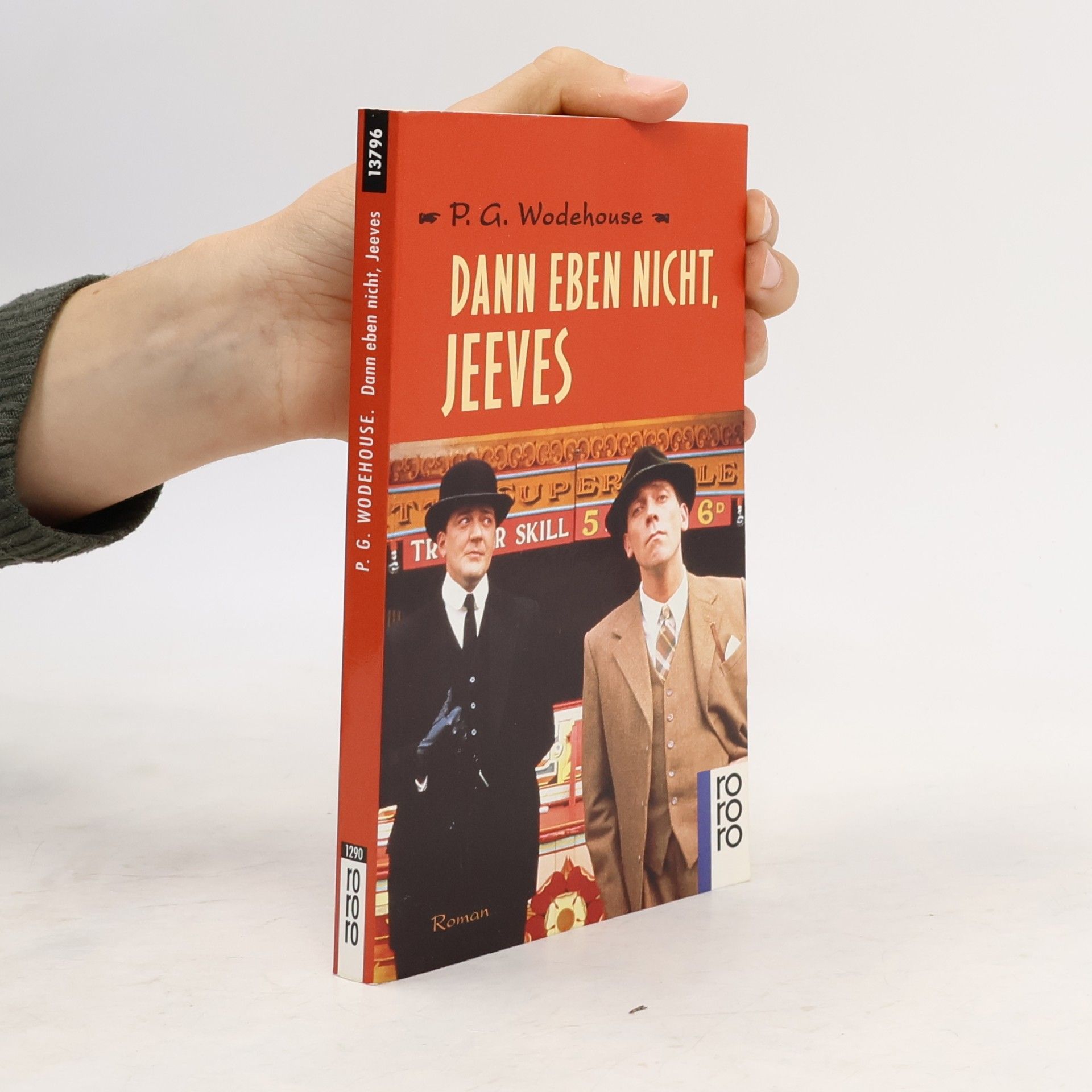 Pelham Wodehouse Dann eben nicht, Jeeves