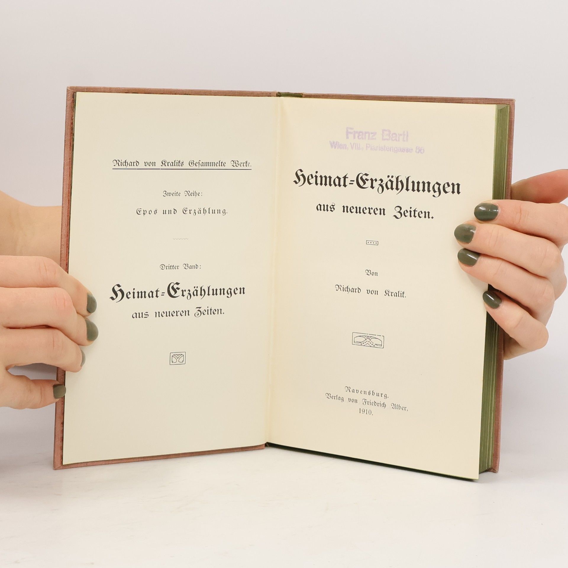 R. V. Kralik Heimat-Erzählungen aus neueren Zeiten