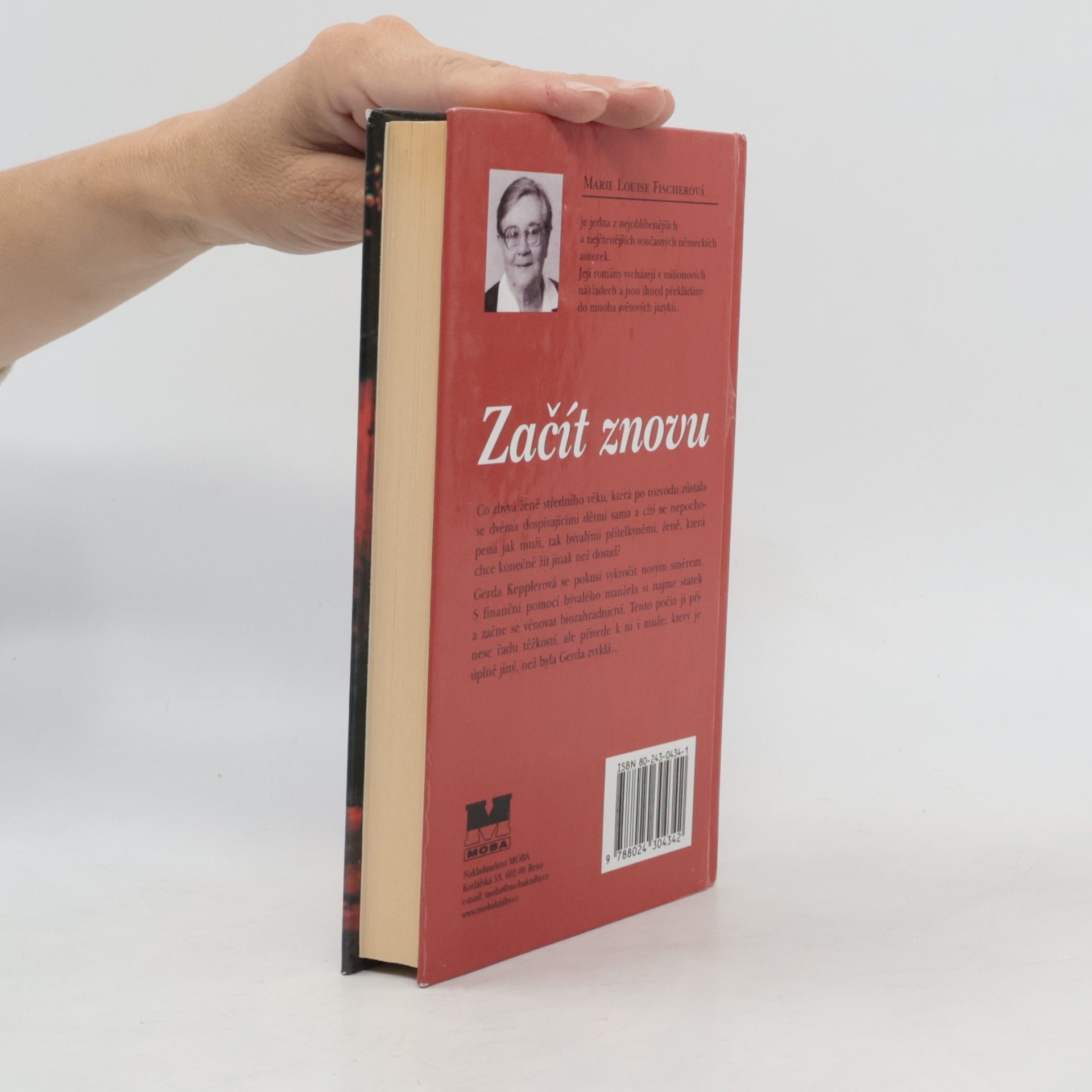 Marie Louise Fischer Začít znovu