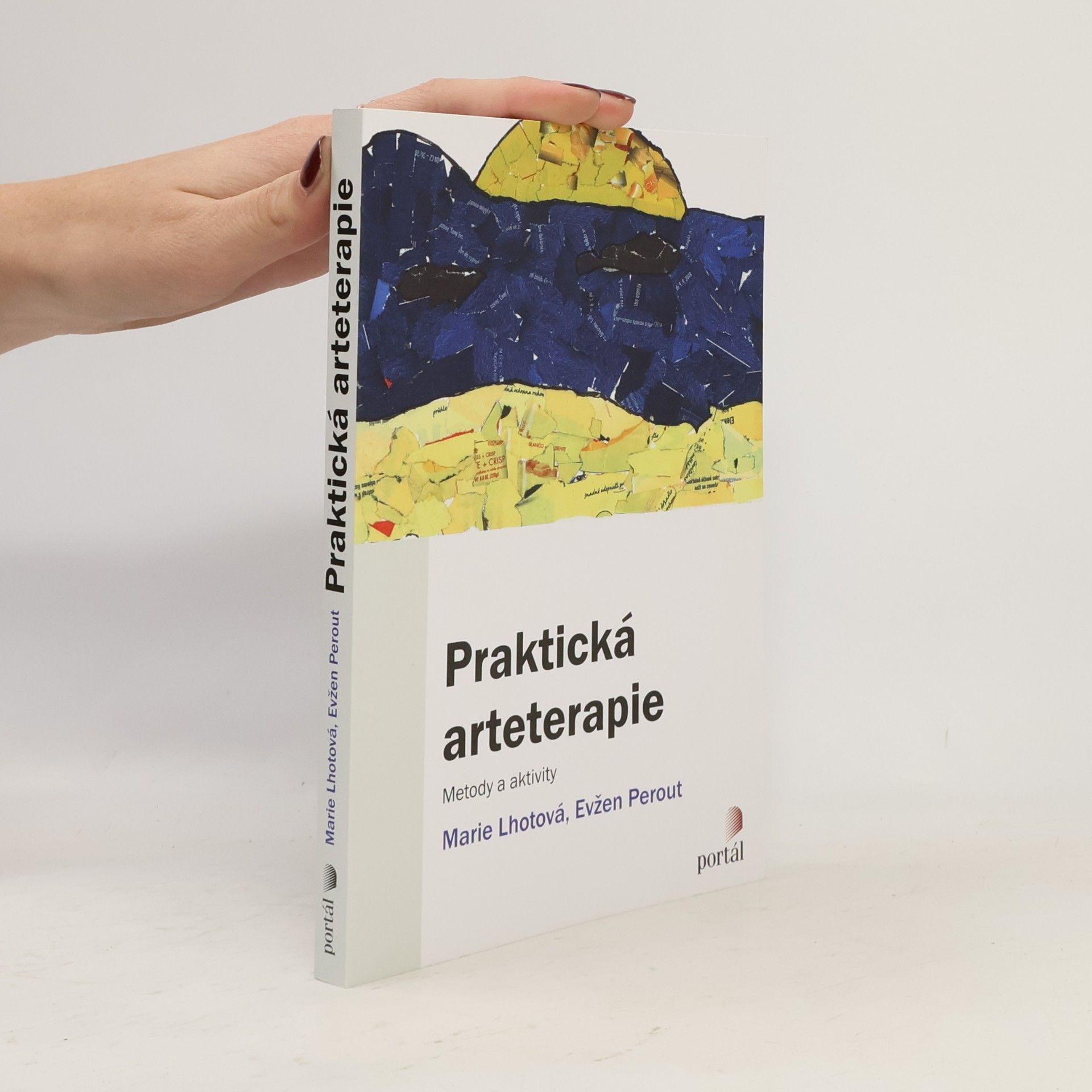 Praktická arteterapie - Metody a aktivity
