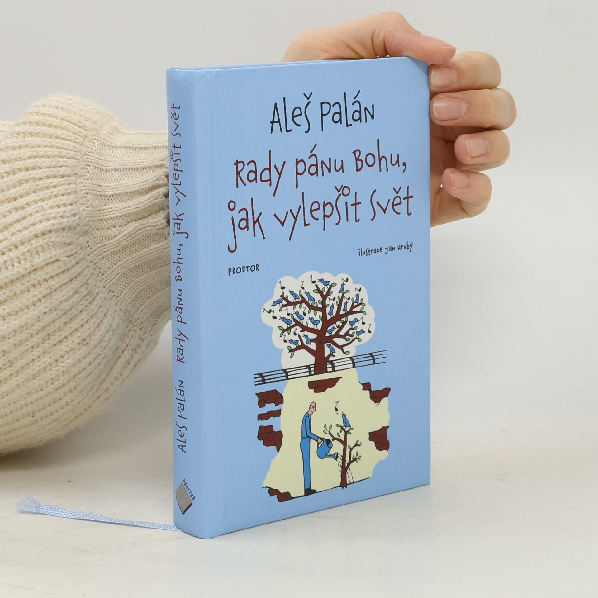 Rady pánu bohu, jak vylepšit svět