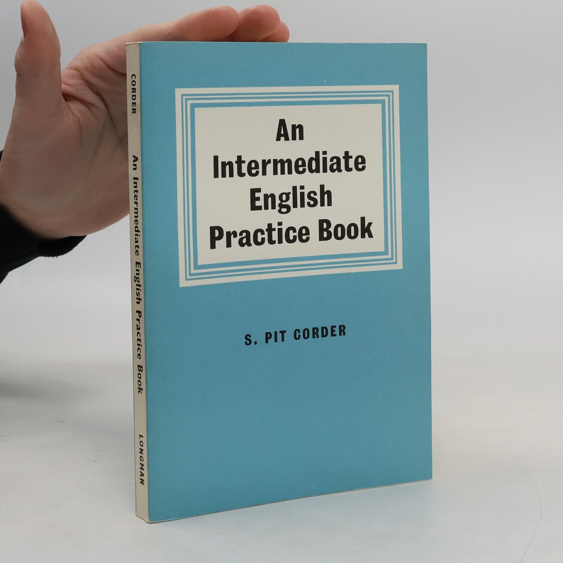 S. Pit Corder An Intermediate English Practice Book