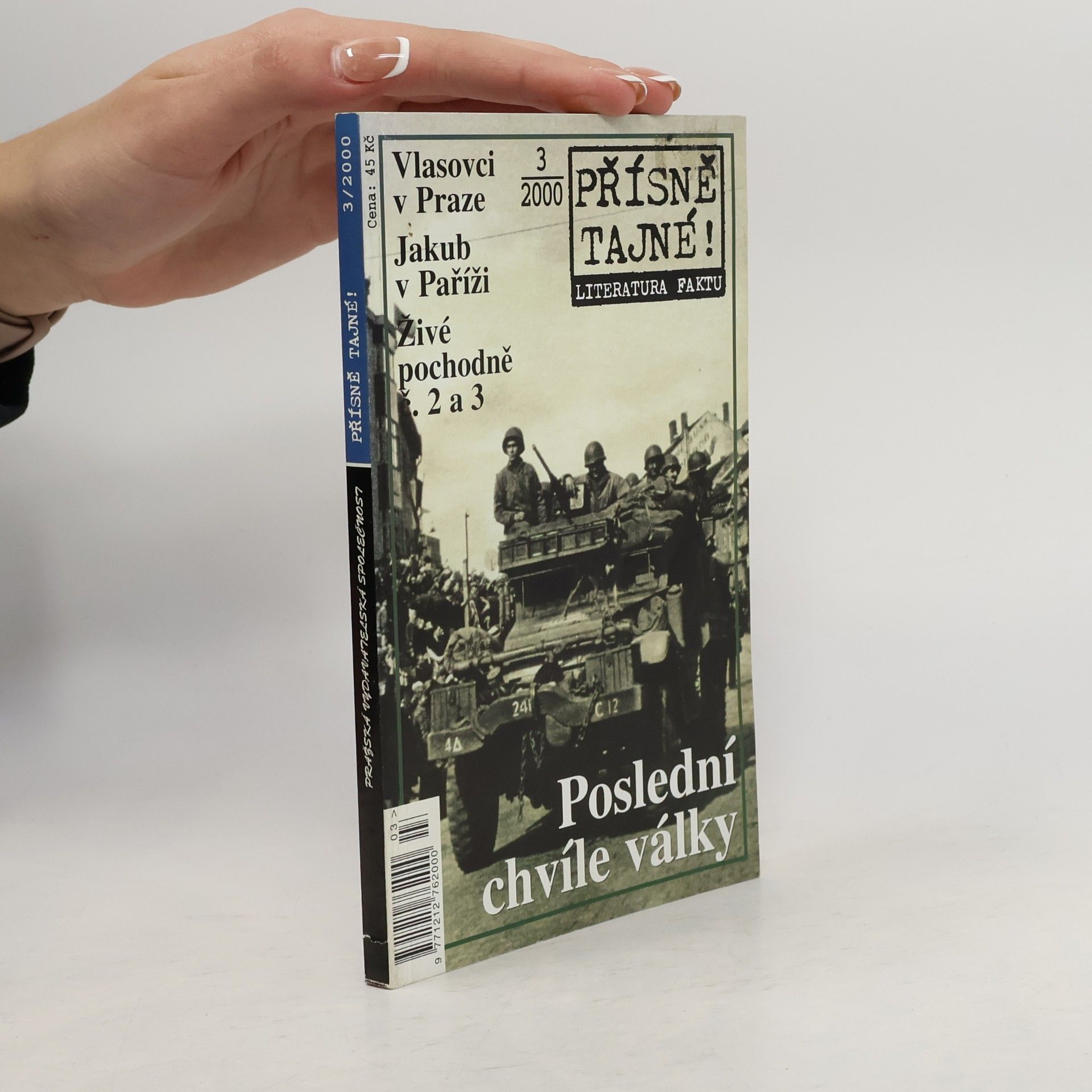 Various authors Přísně tajné! 3/2000. Poslední chvíle války