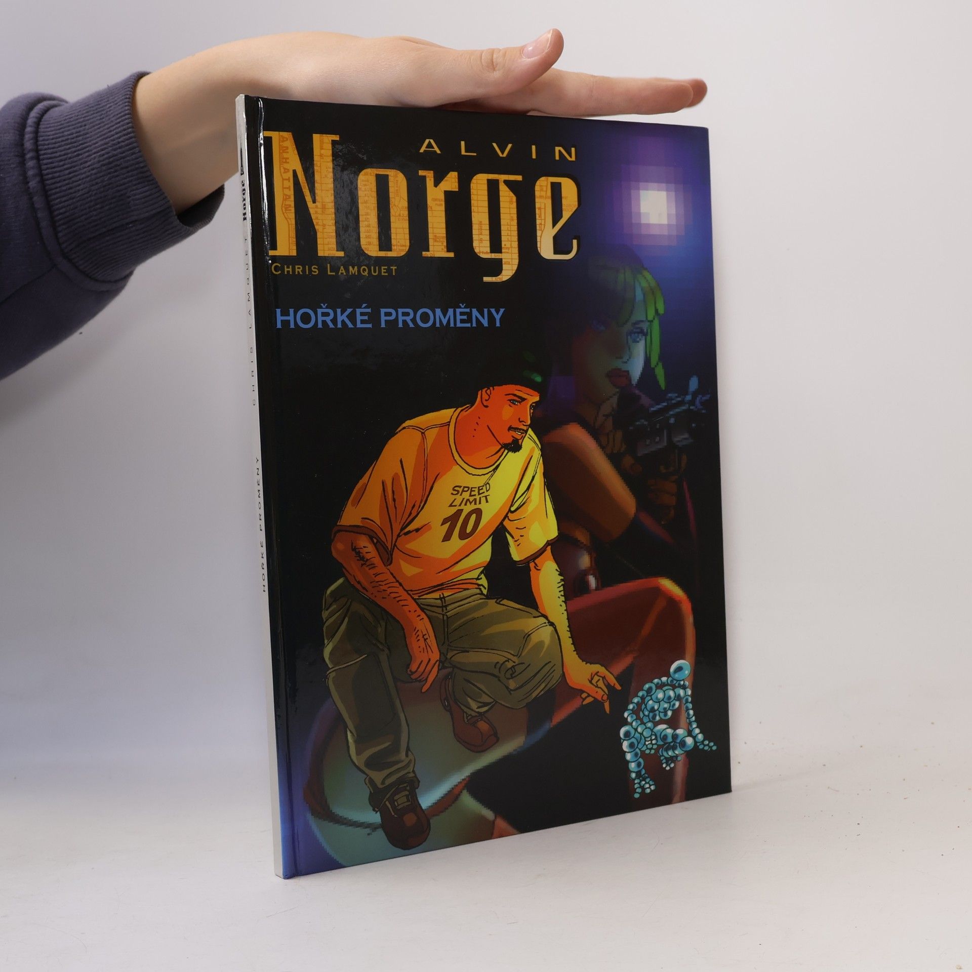 Alvin Norge. Hořké proměny