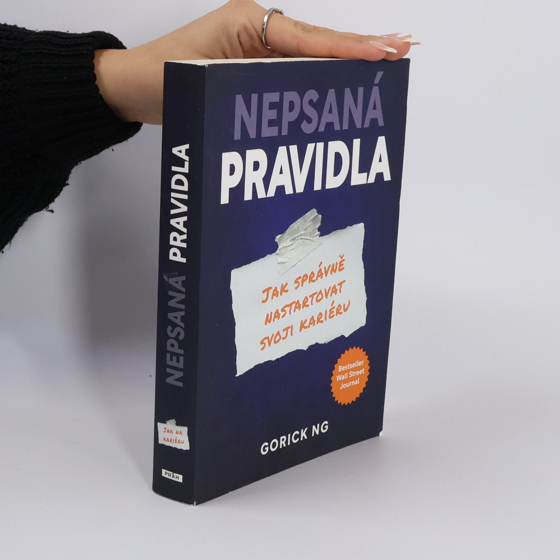 Gorick Ng Nepsaná pravidla : Jak správně nastartovat kariéru