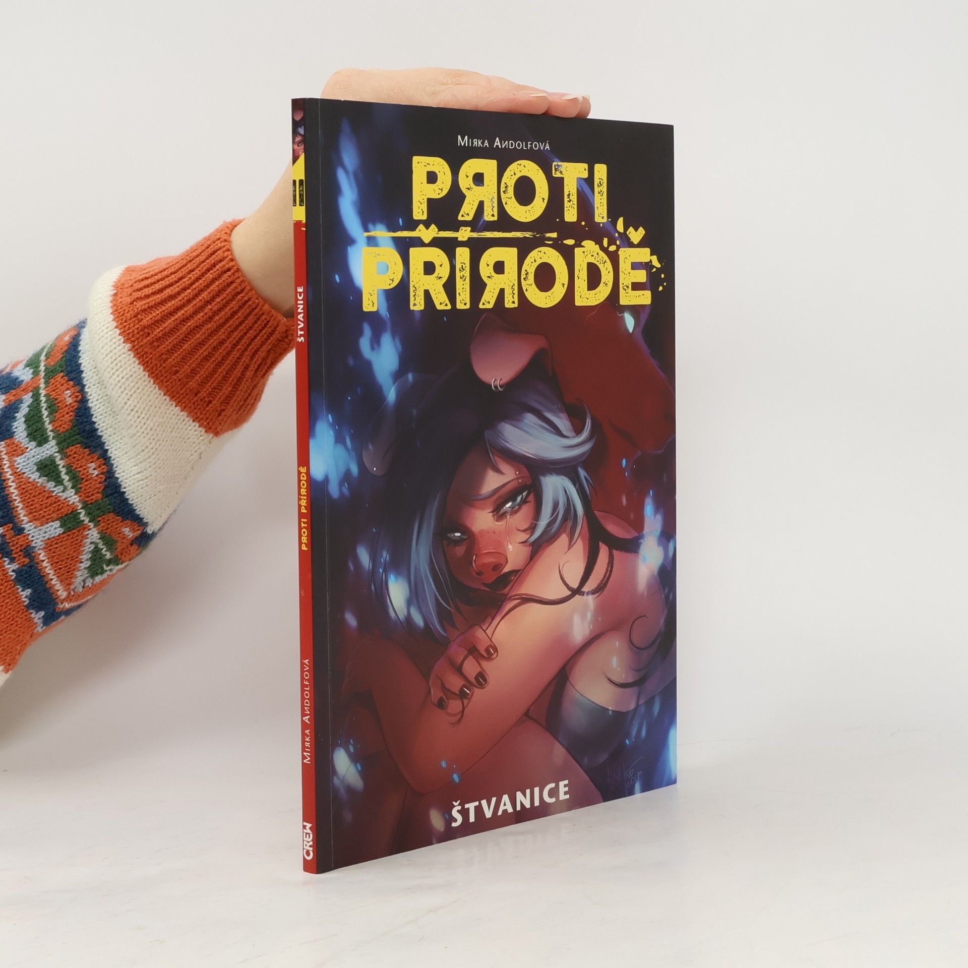 Proti přírodě. Druhý díl, Štvanice