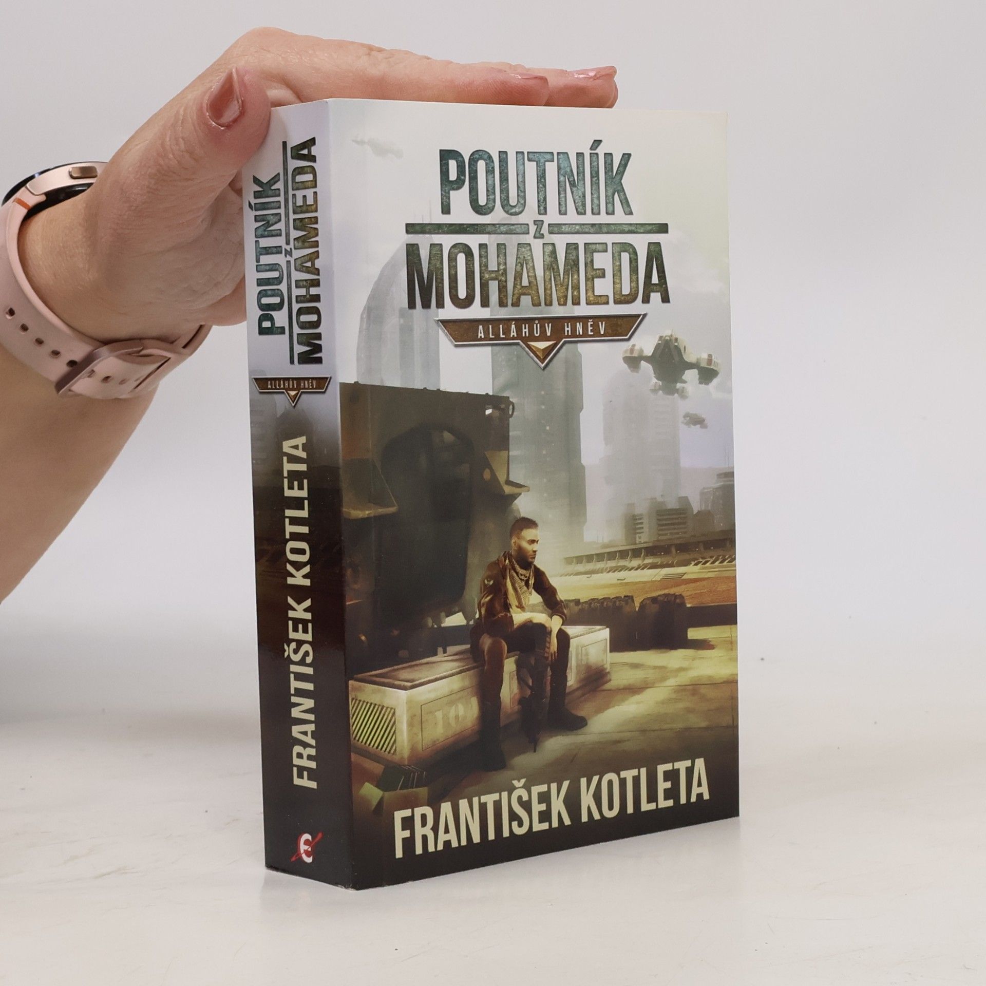 Poutník z Mohameda: Alláhův hněv