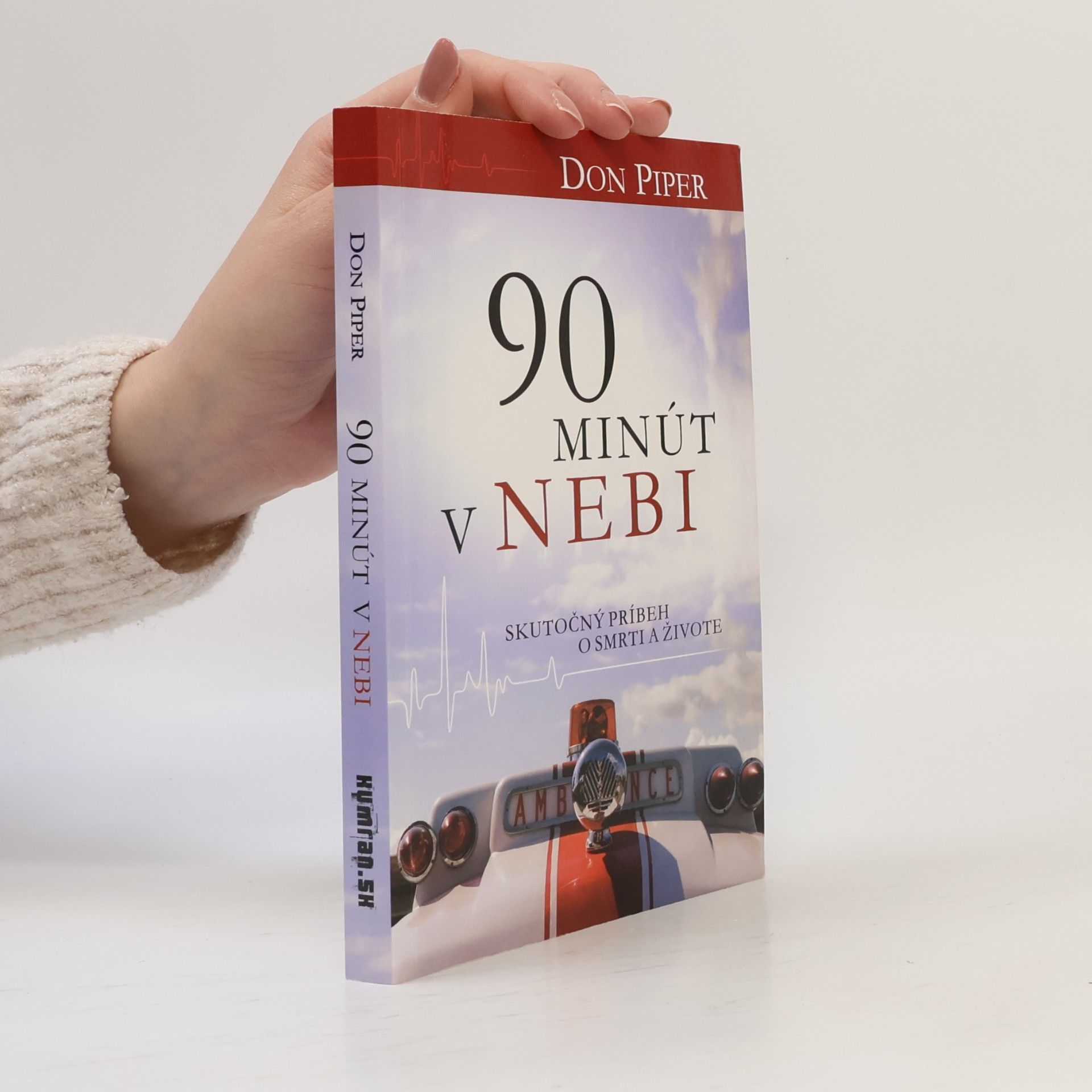 Don Piper 90 minút v nebi
