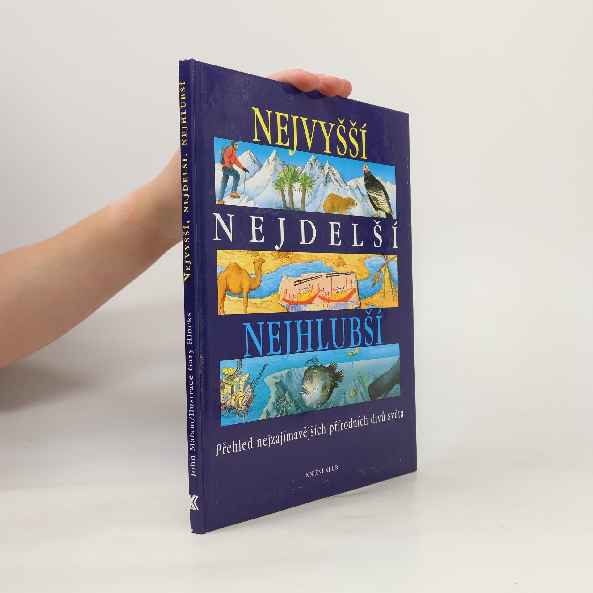 Nejvyšší, nejdelší, nejhlubší. Přehled nejzajímavějších přírodních divů světa