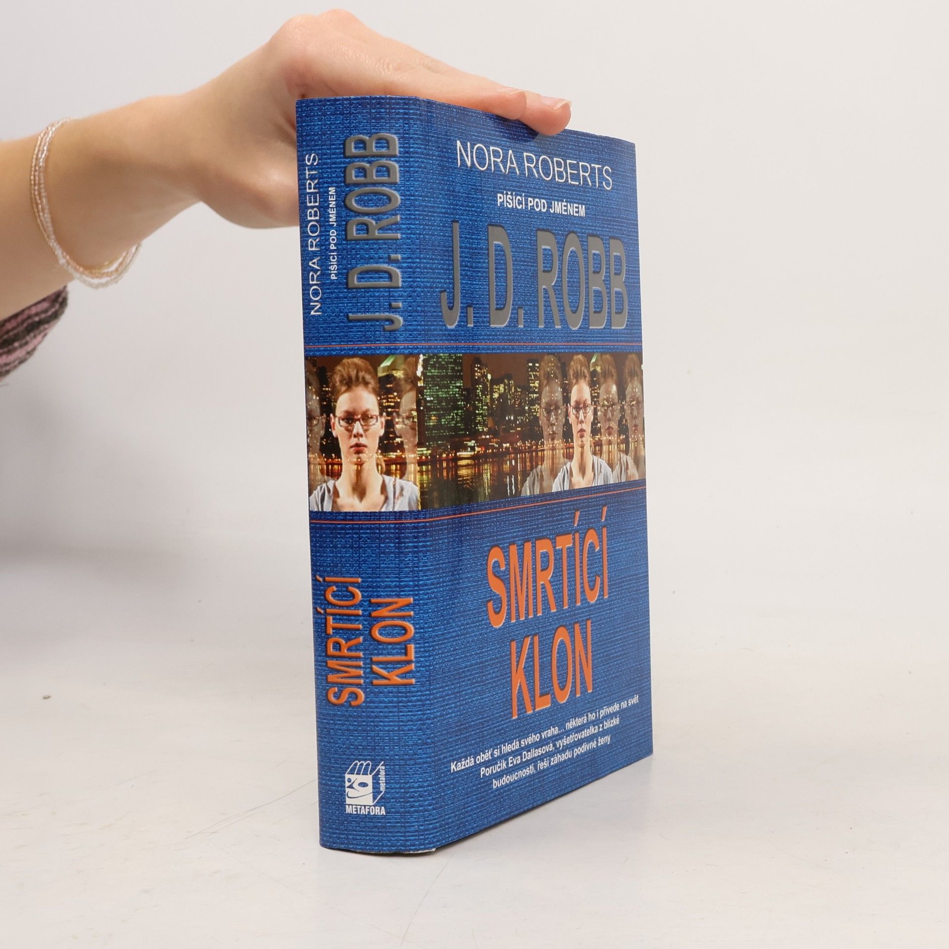 Nora Roberts Smrtící klon