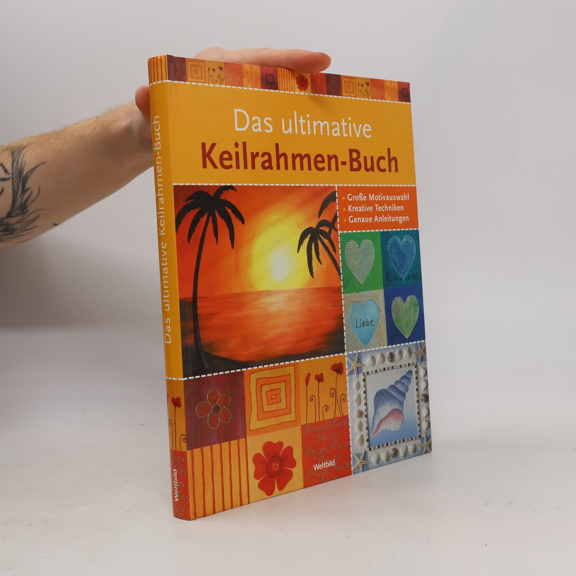 Das ultimative Keilrahmen-Buch