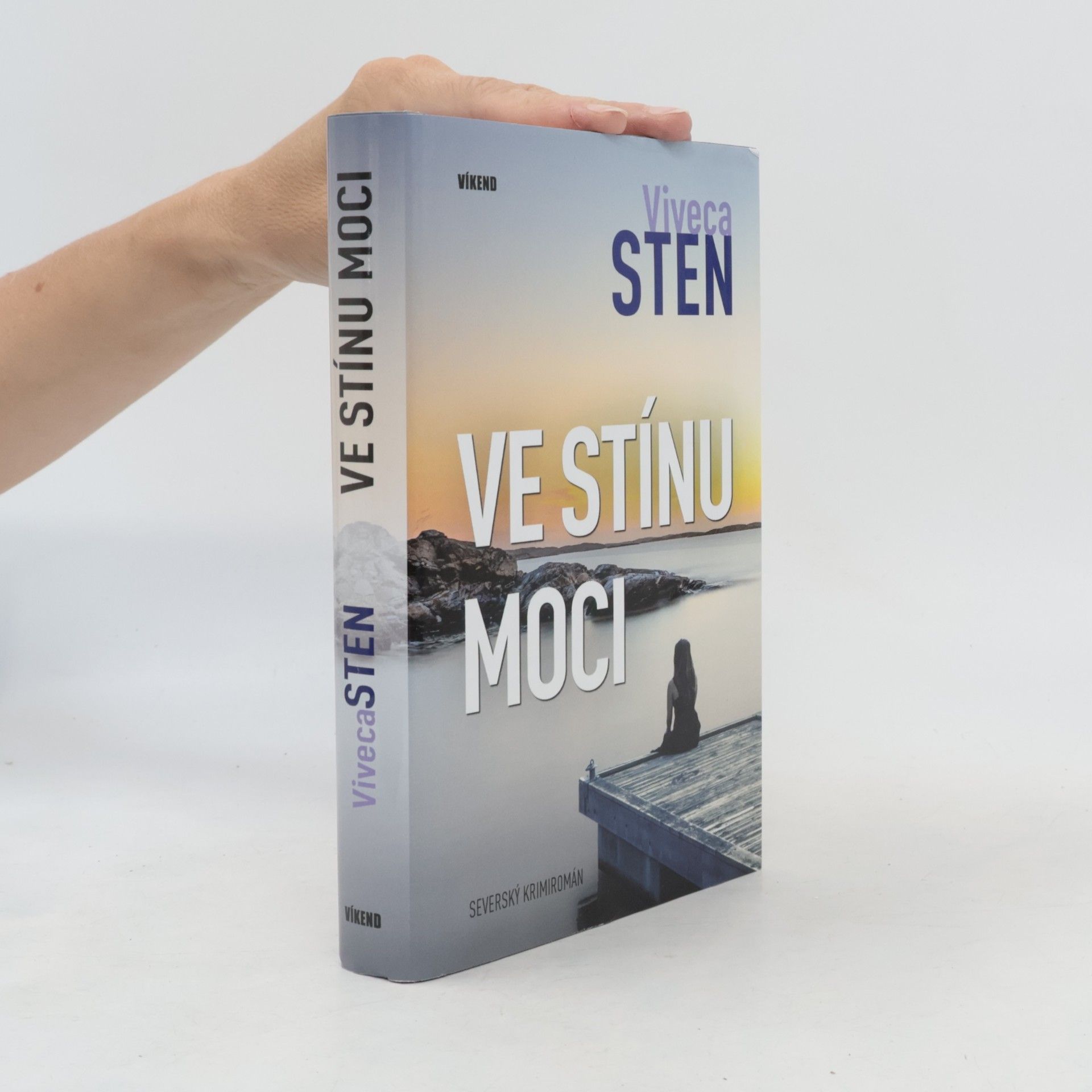 Viveca Sten Ve stínu moci