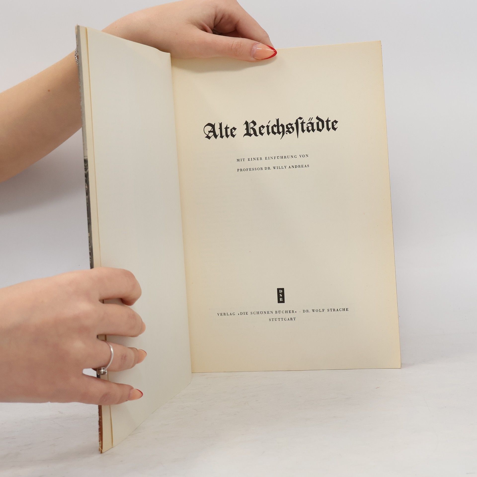 Autorenkollektiv Die Schonen Bücher. Alte Reichsstadte
