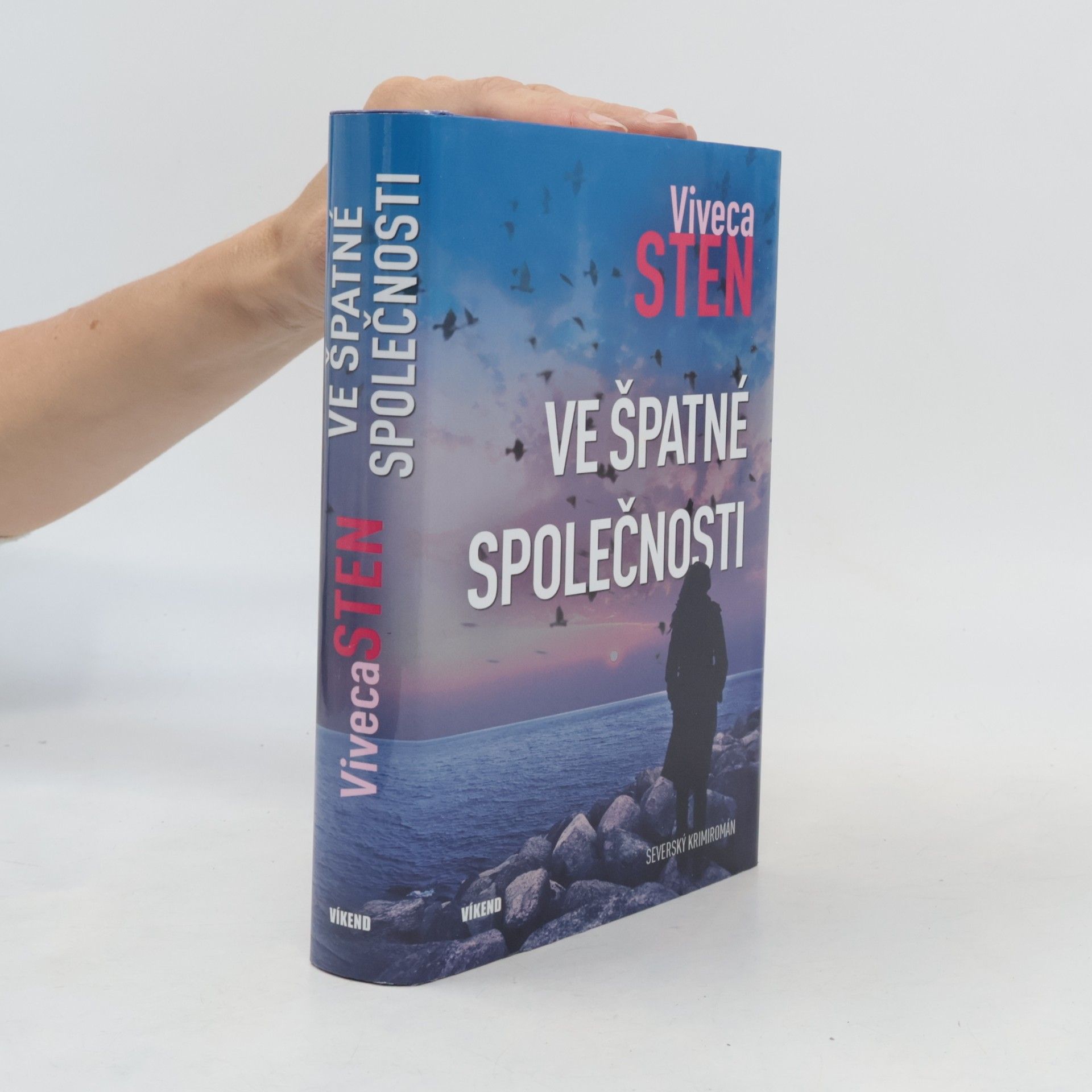 Viveca Sten Ve špatné společnosti