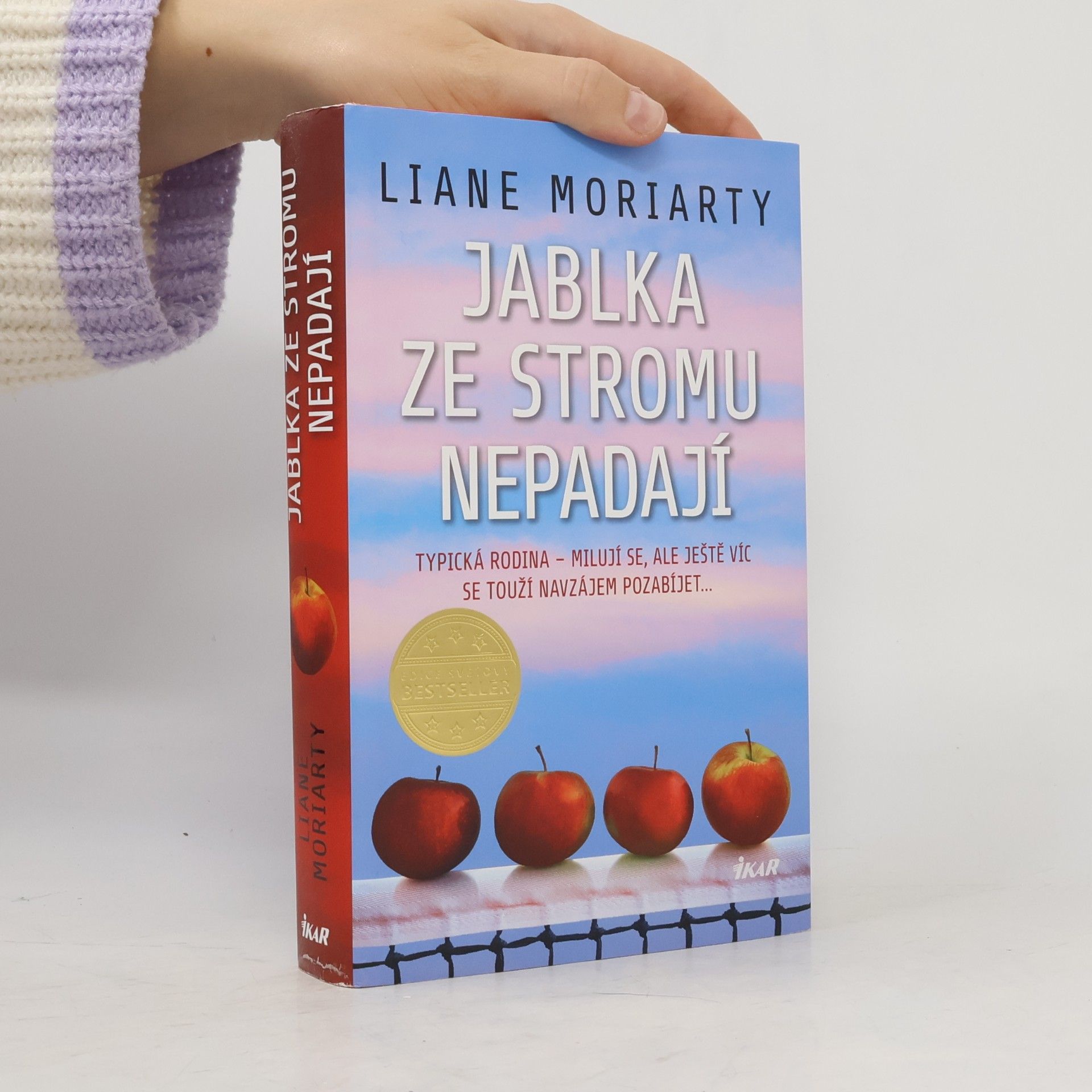 Liane Moriarty Jablka ze stromu nepadají