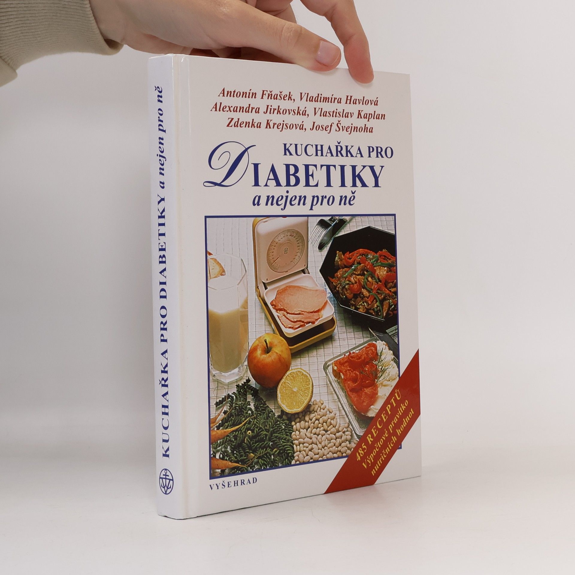 Kuchařka pro diabetiky a nejen pro ně : 485 receptů