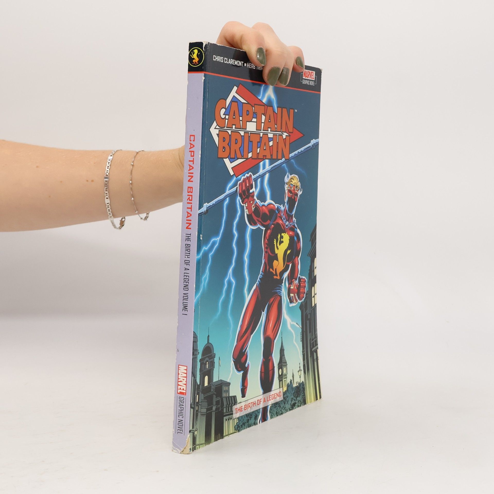 Chris Claremont Captain Britain - 1: Birth of a Legend