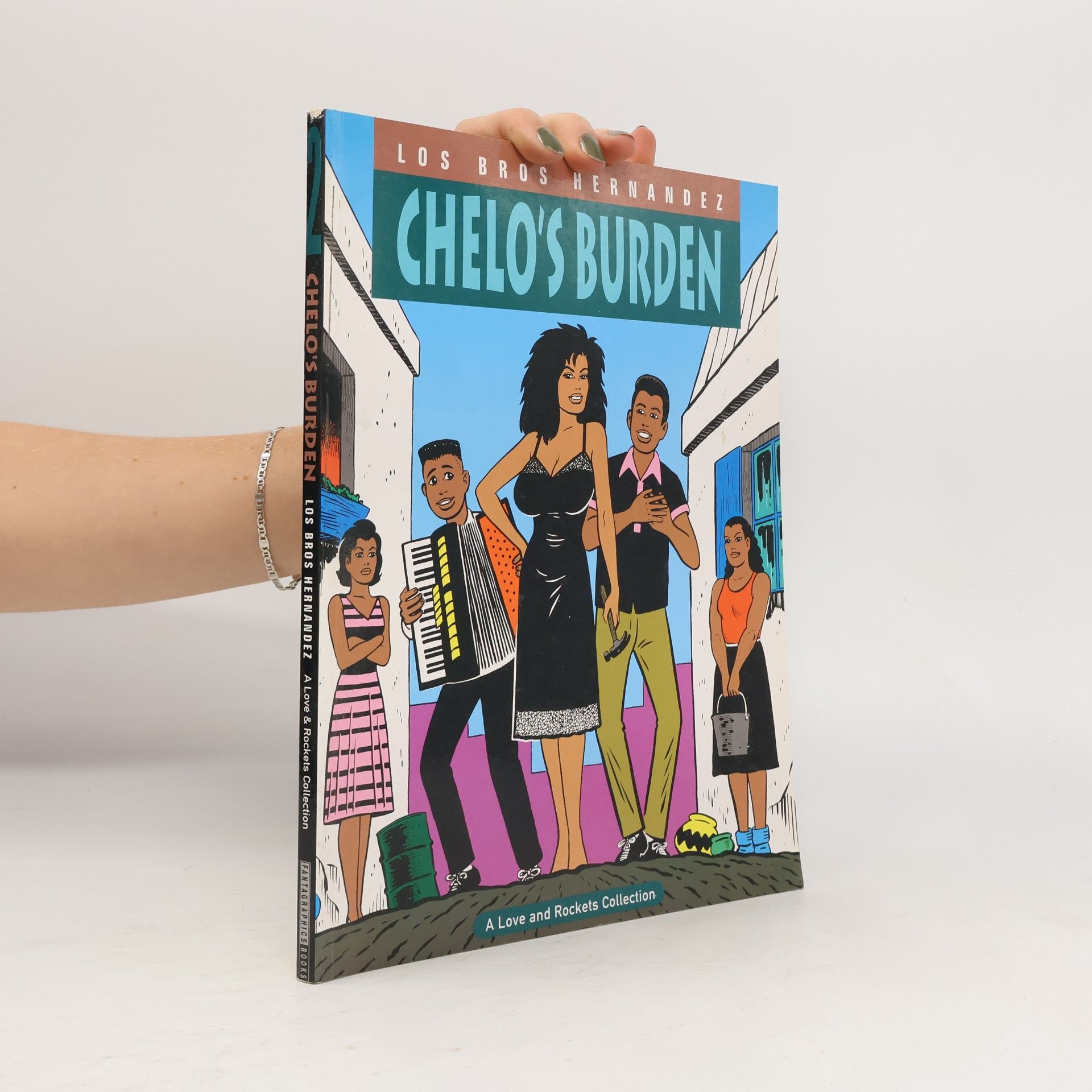Love and Rockets - 2: Chelo's Burden