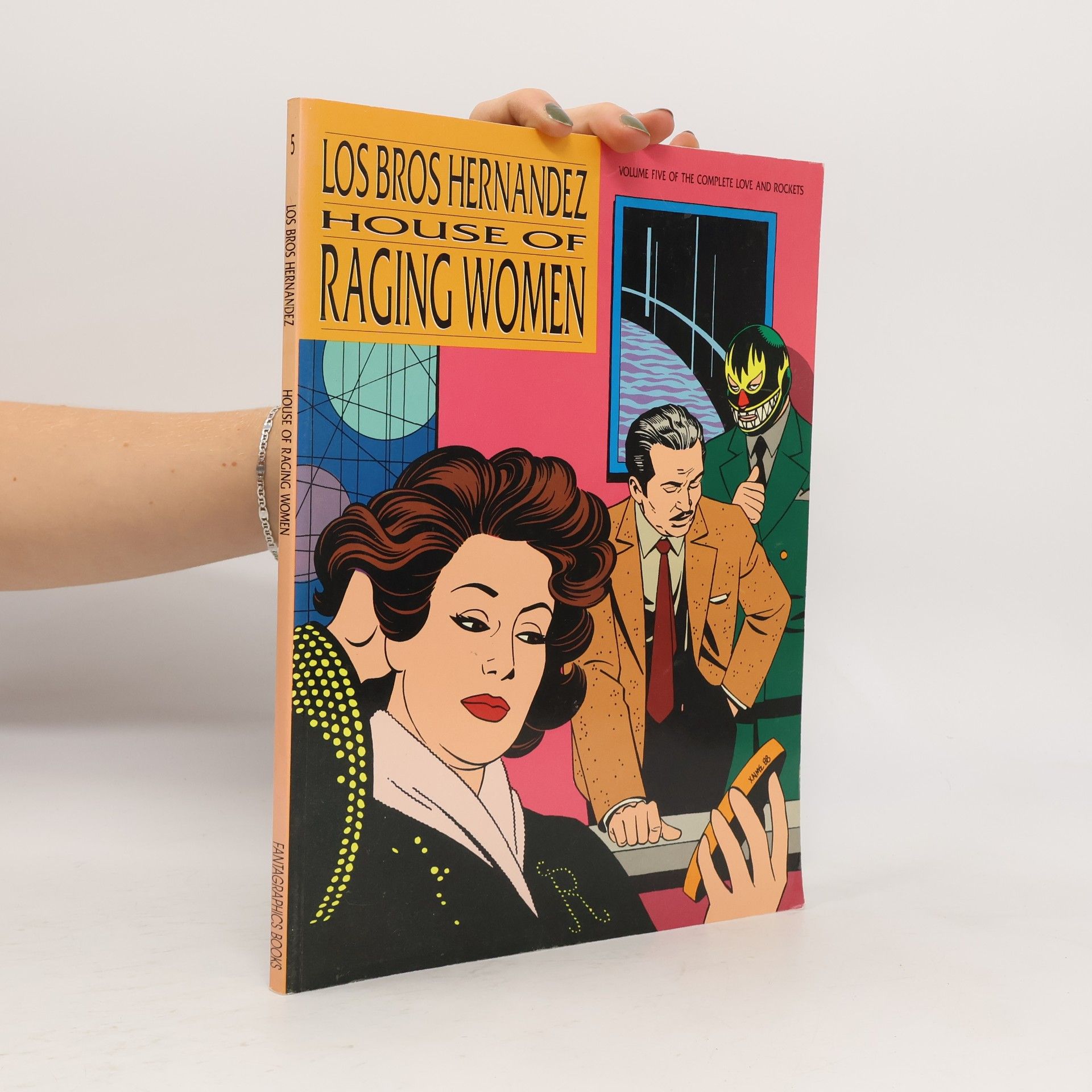 Love and Rockets - 5: House of Raging Women