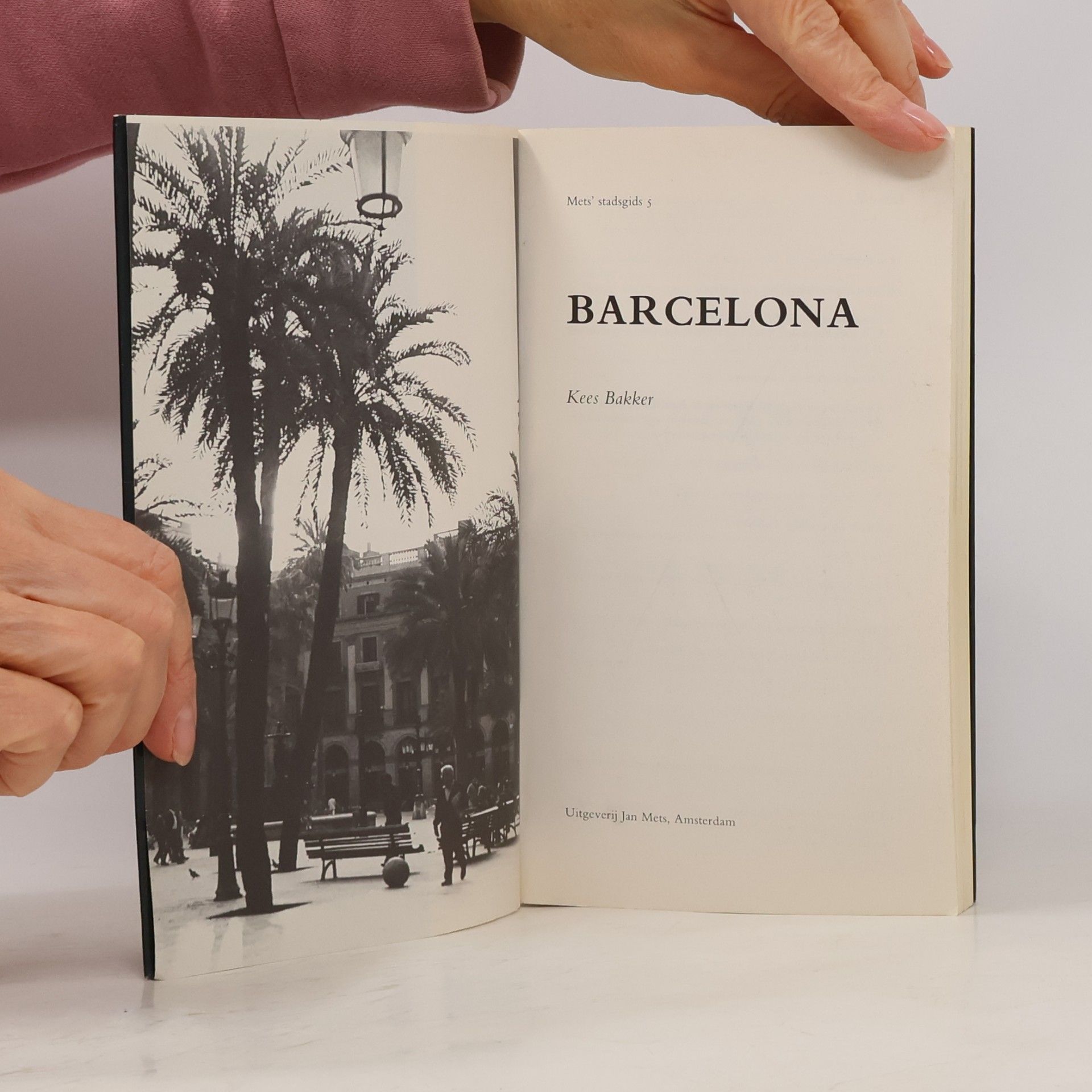 Kees Bakker Mets' stadsgids 5 Barcelona