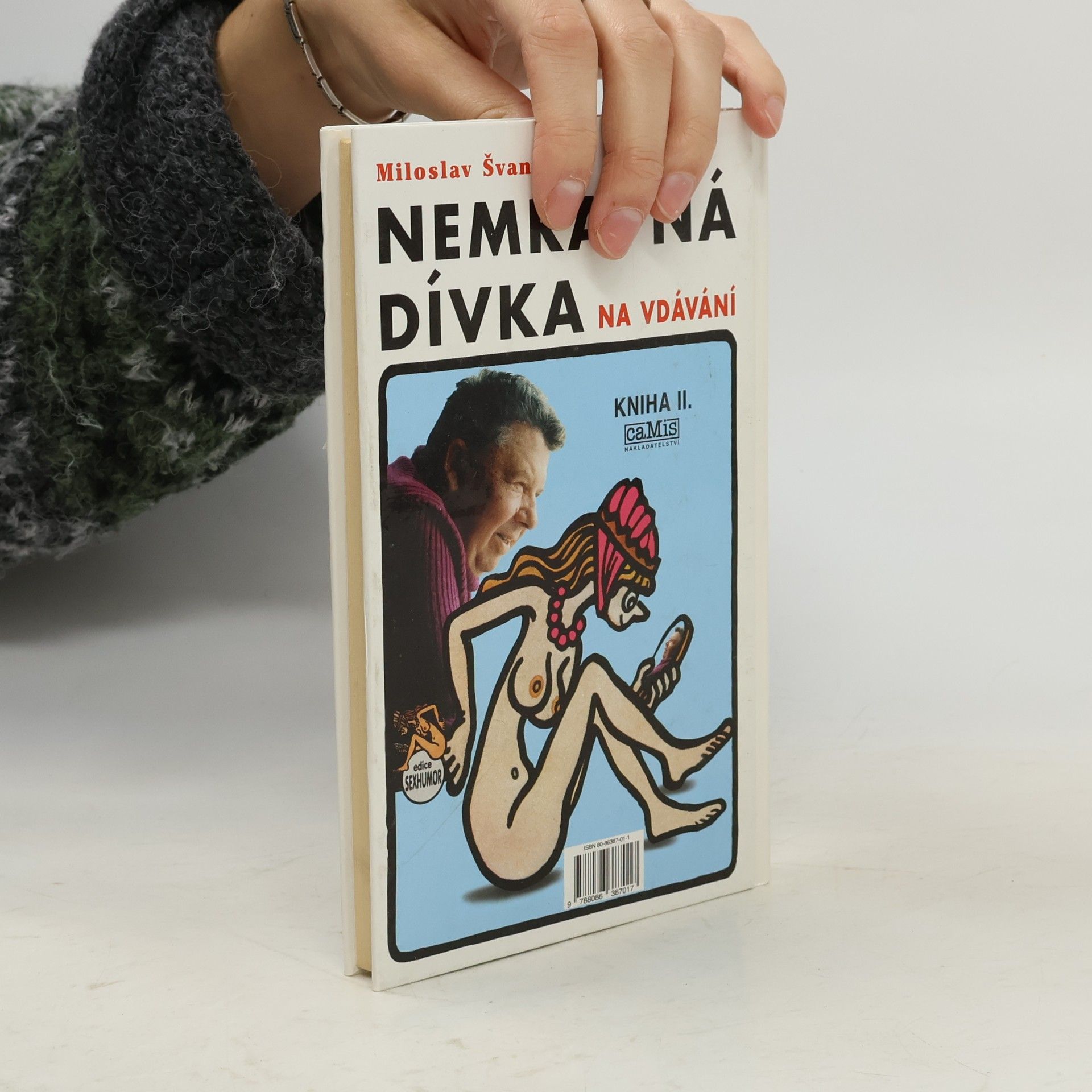 Miloslav Švandrlík Nemravná dívka na vdávání