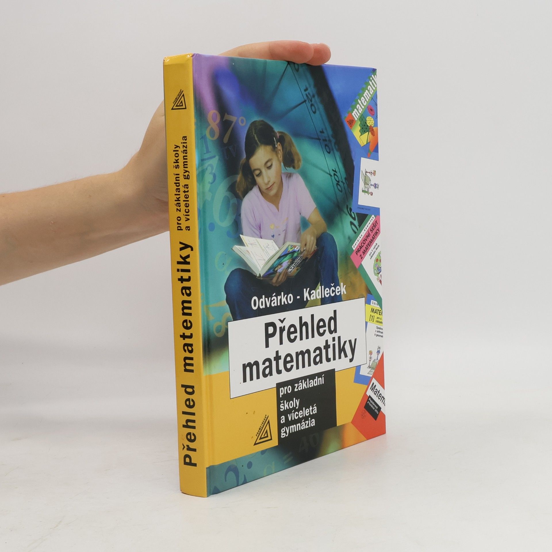 Přehled matematiky pro základní školy a víceletá gymnázia