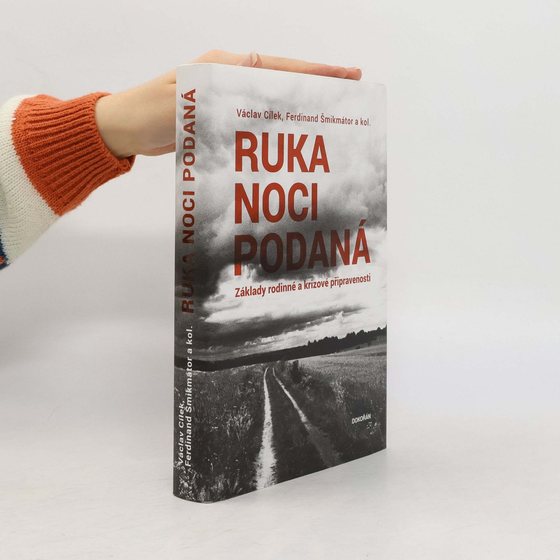 Ruka noci podaná. Základy rodinné a krizové připravenosti