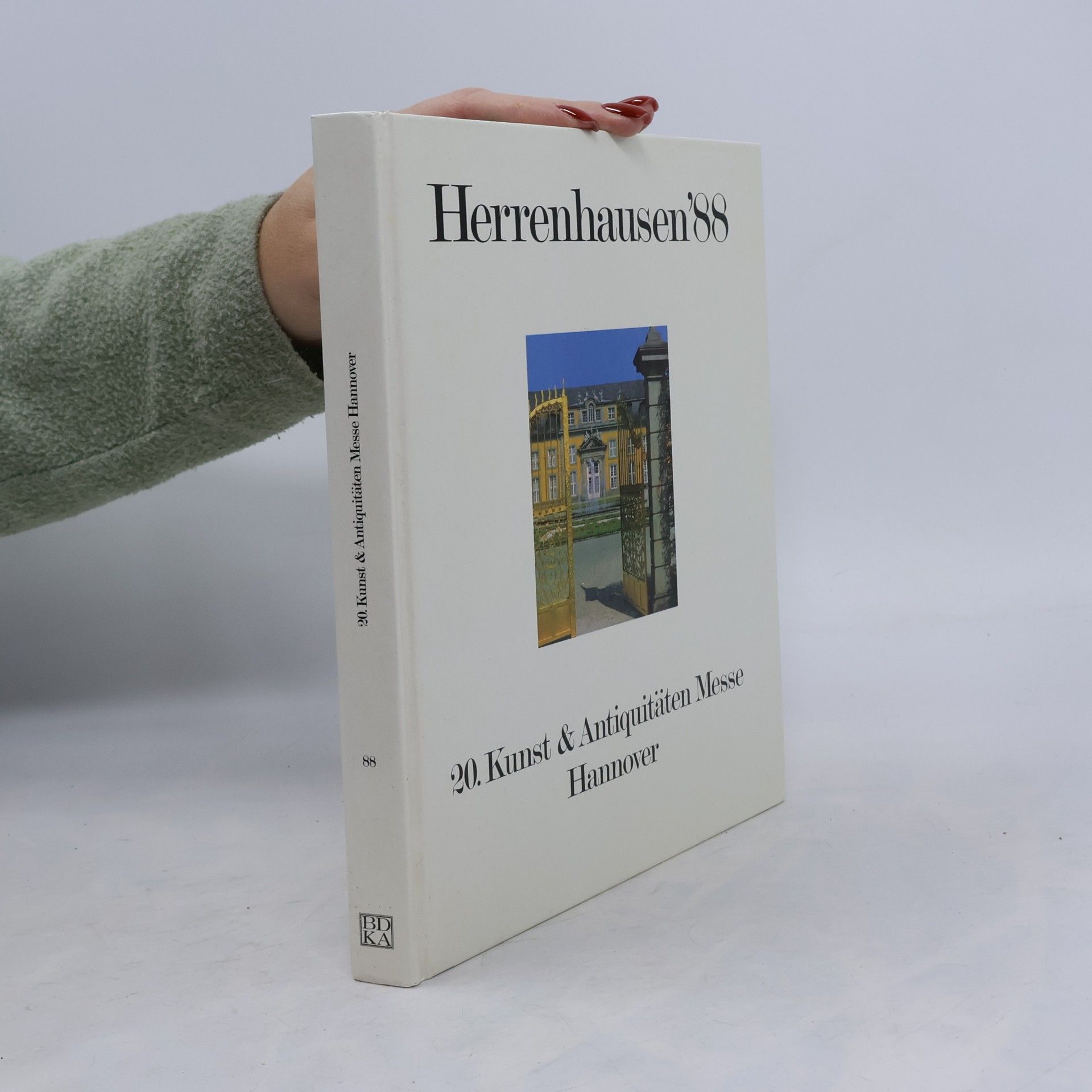 Kolektiv autorů Herrenhausen'88. 20. Kunst & Antiquitäten Messe Hannover