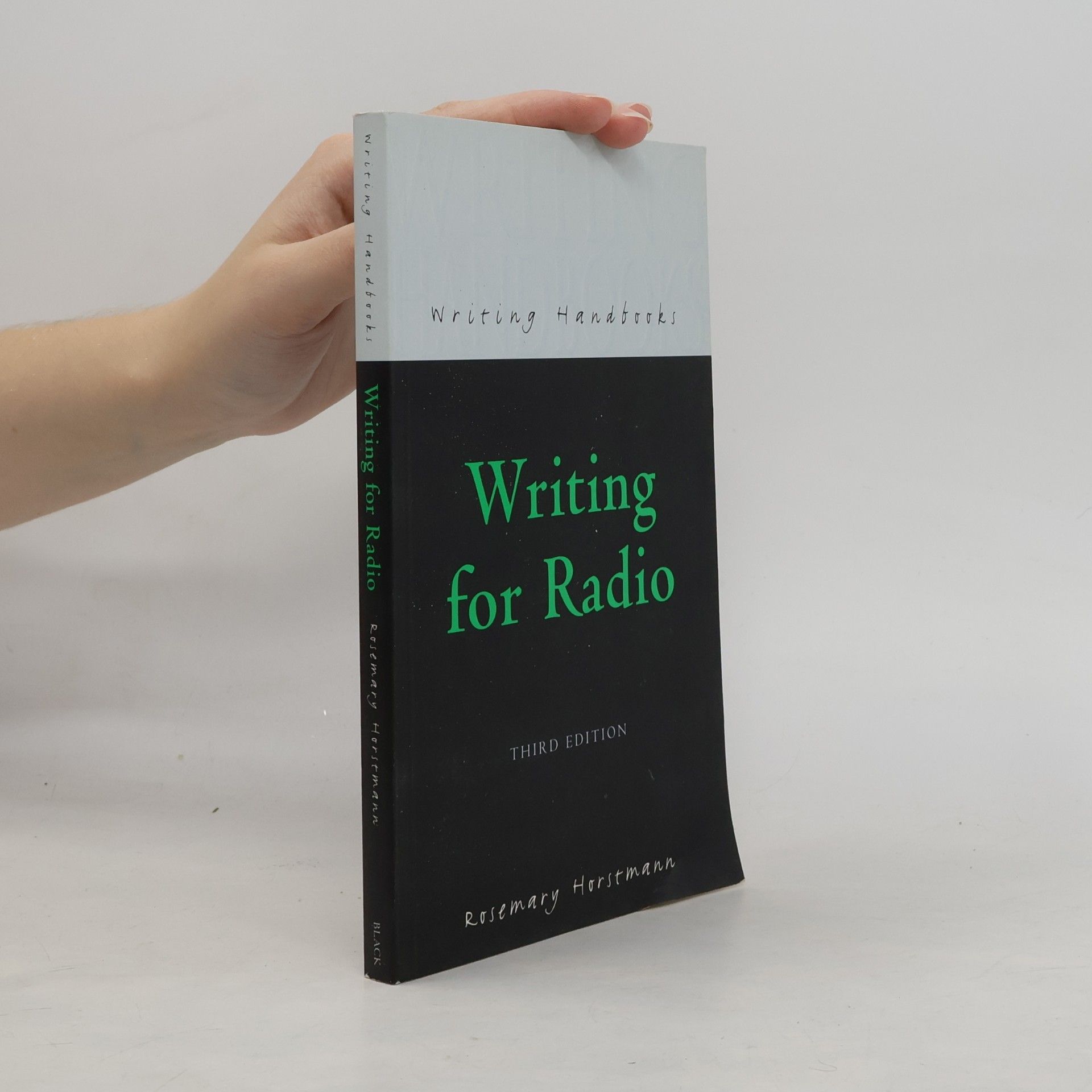 Writing Handbooks: Writing for Radio - Third Edition