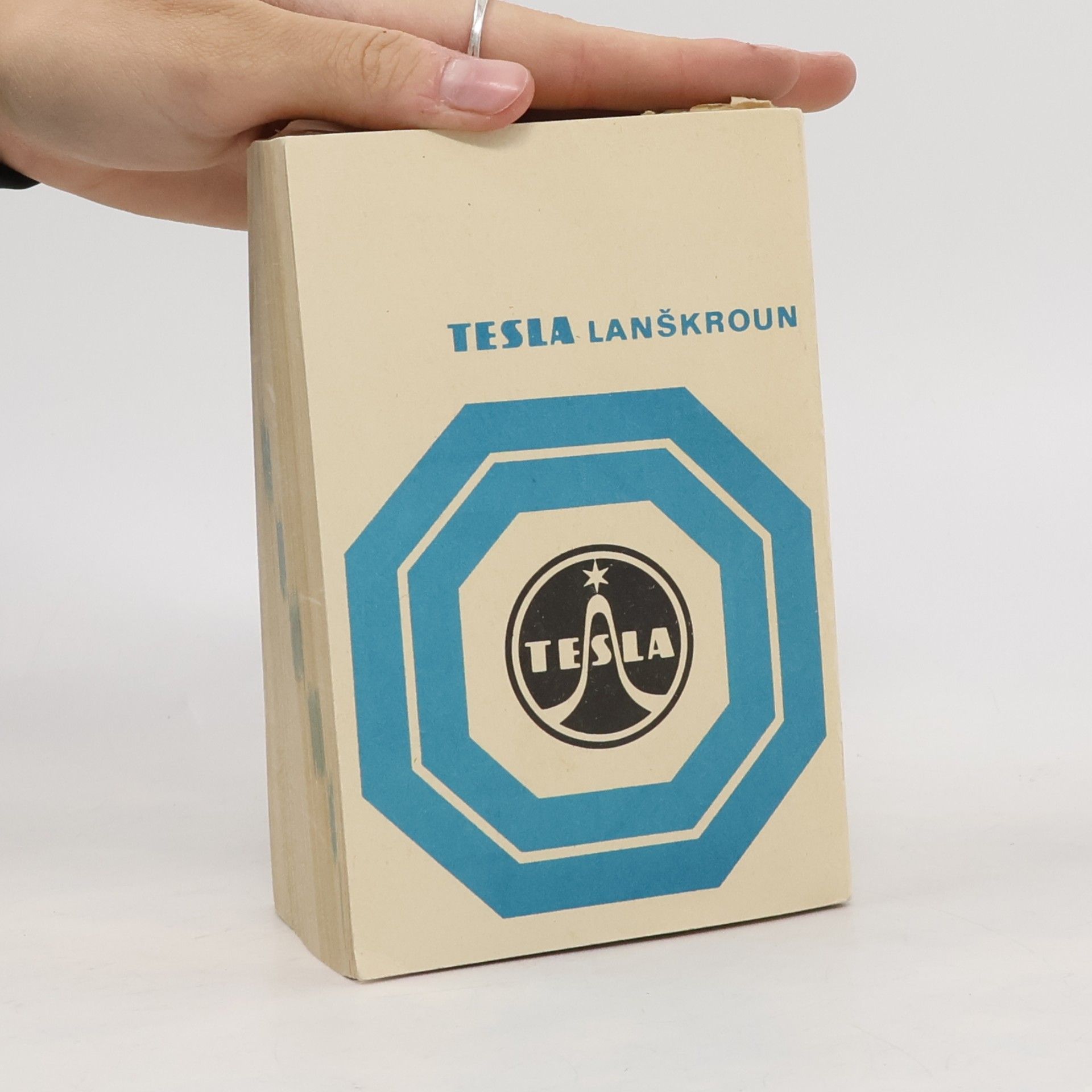 Various authors Součástky pro elektroniku. Tesla Lanškroun