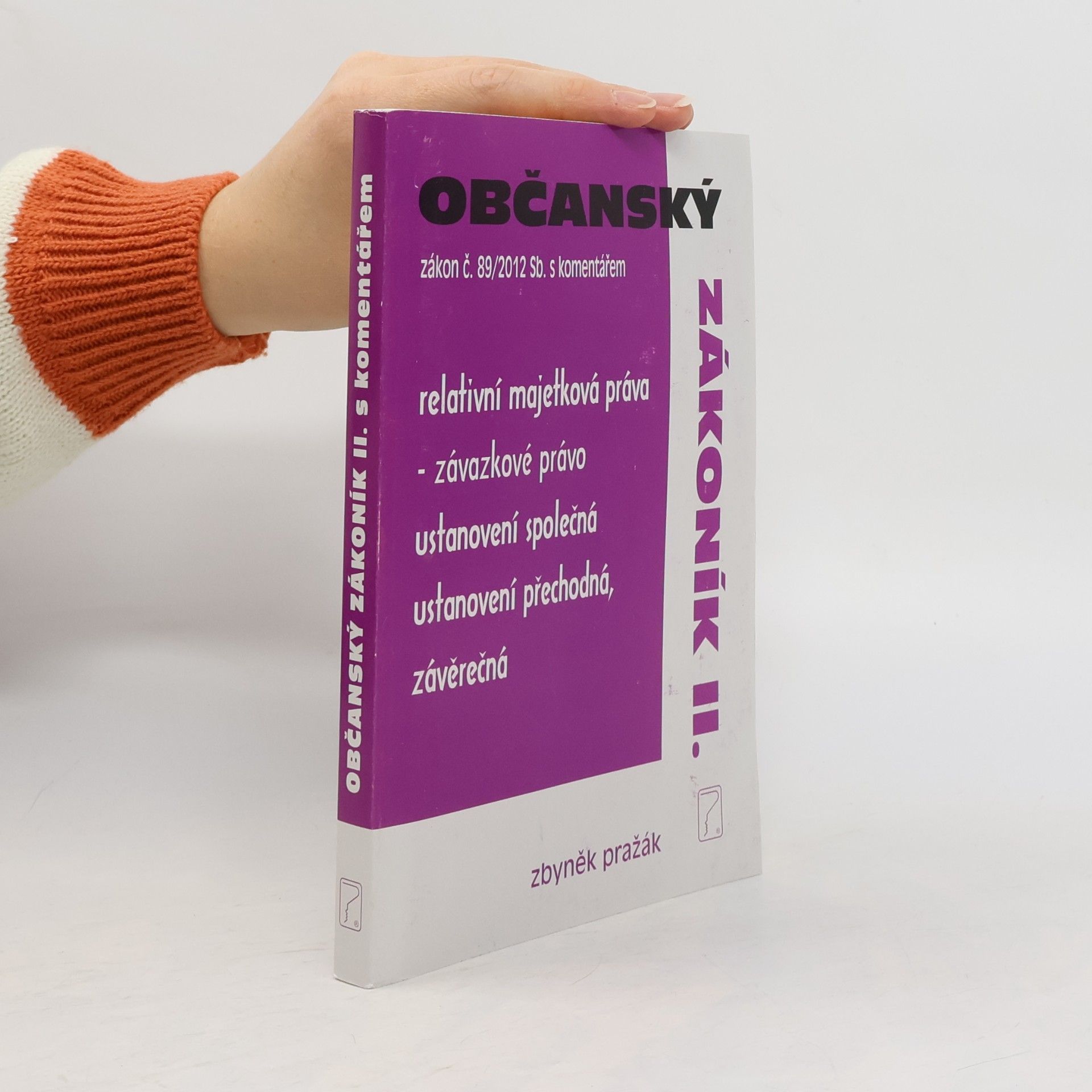 Občanský zákoník II. Zákon č. 89 s komentářem