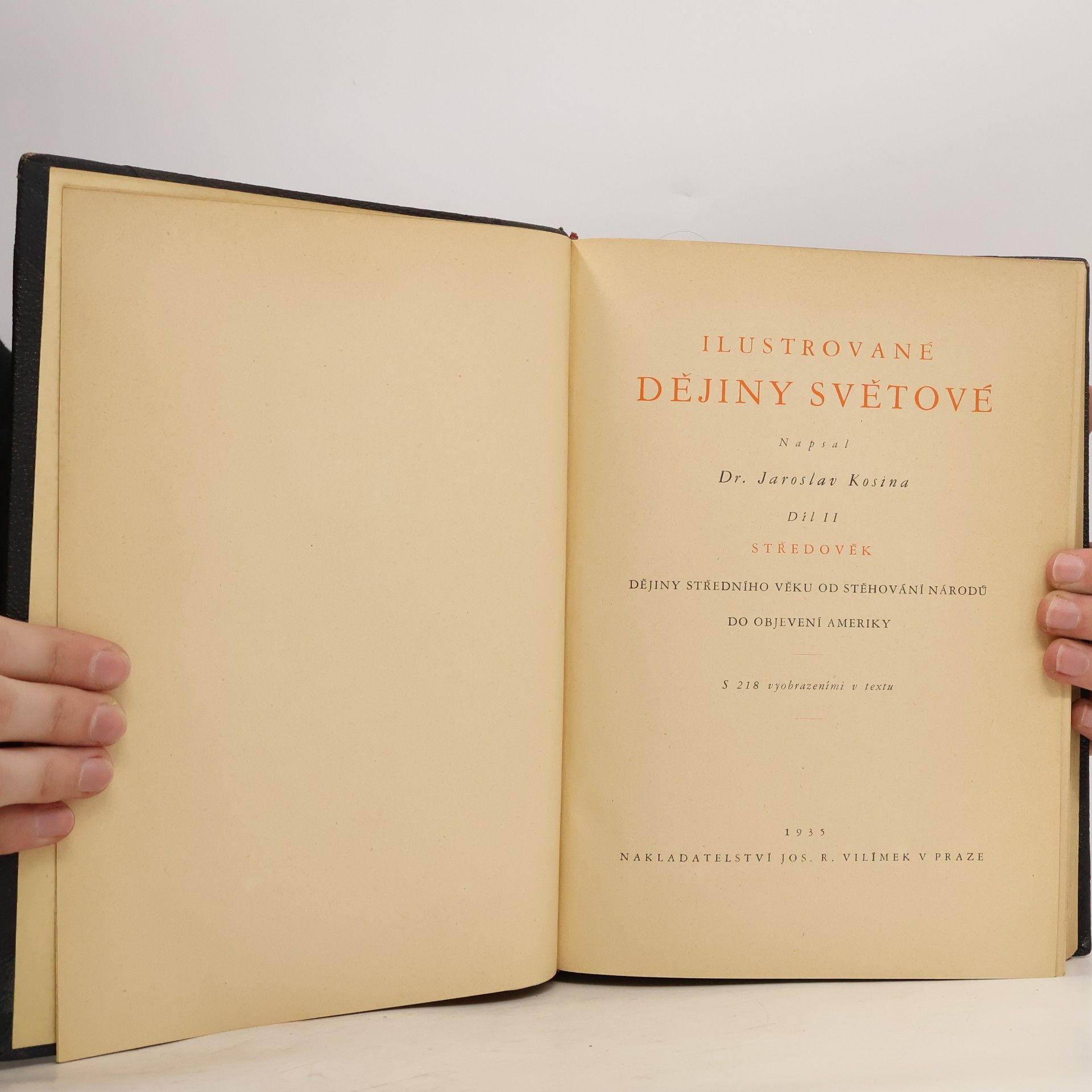 Jaroslav Kosina Ilustrované dějiny světové II. Středověk