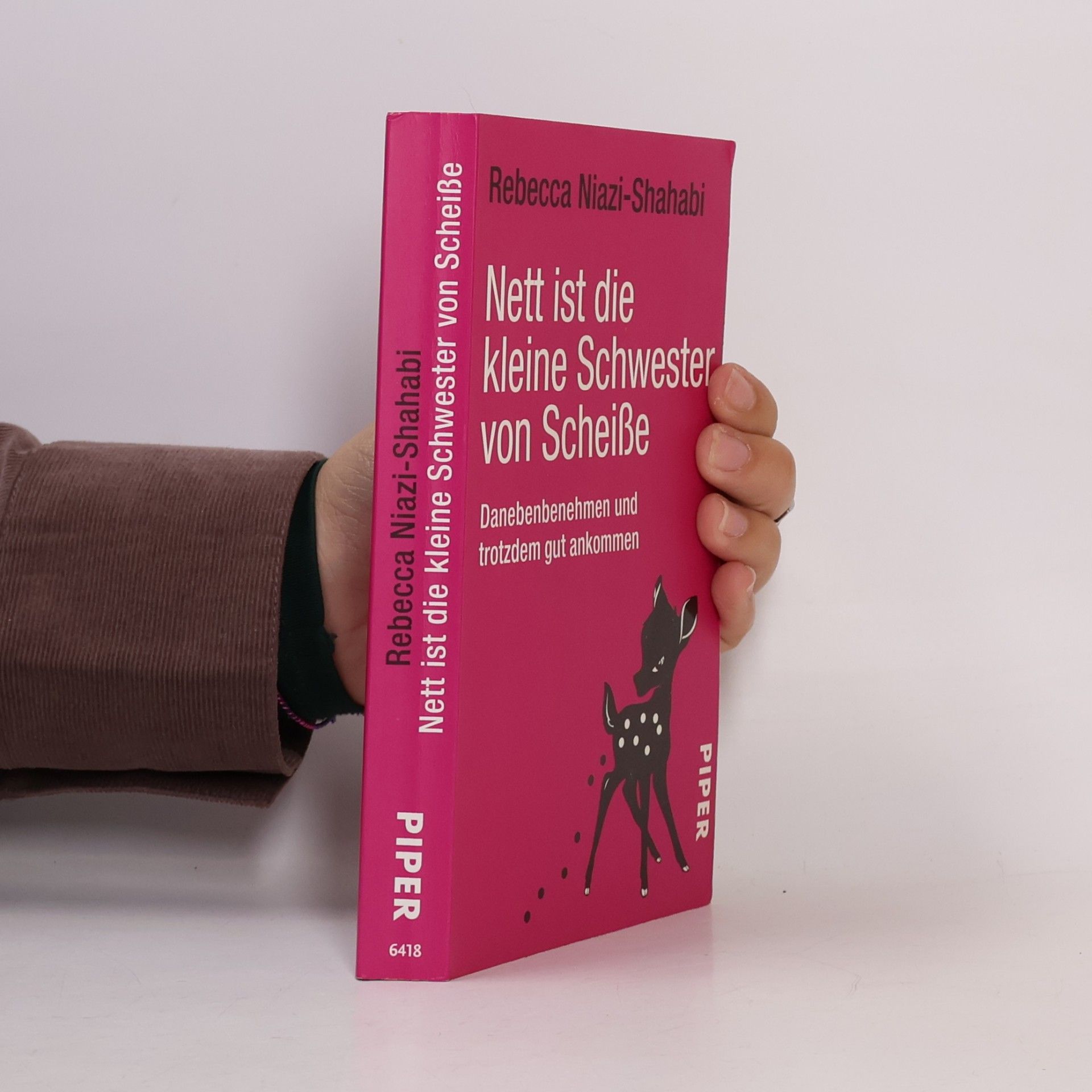 Nett ist die kleine Schwester von Scheiße