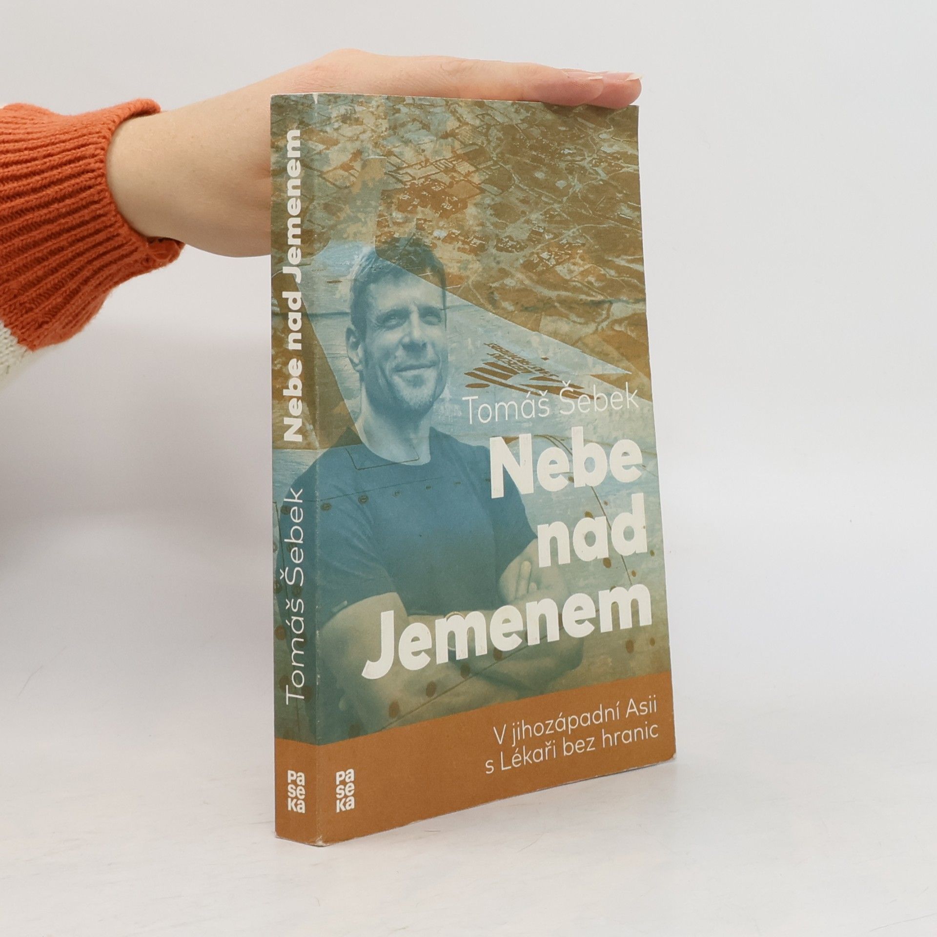 Nebe nad Jemenem : v jihozápadní Asii s Lékaři bez hranic