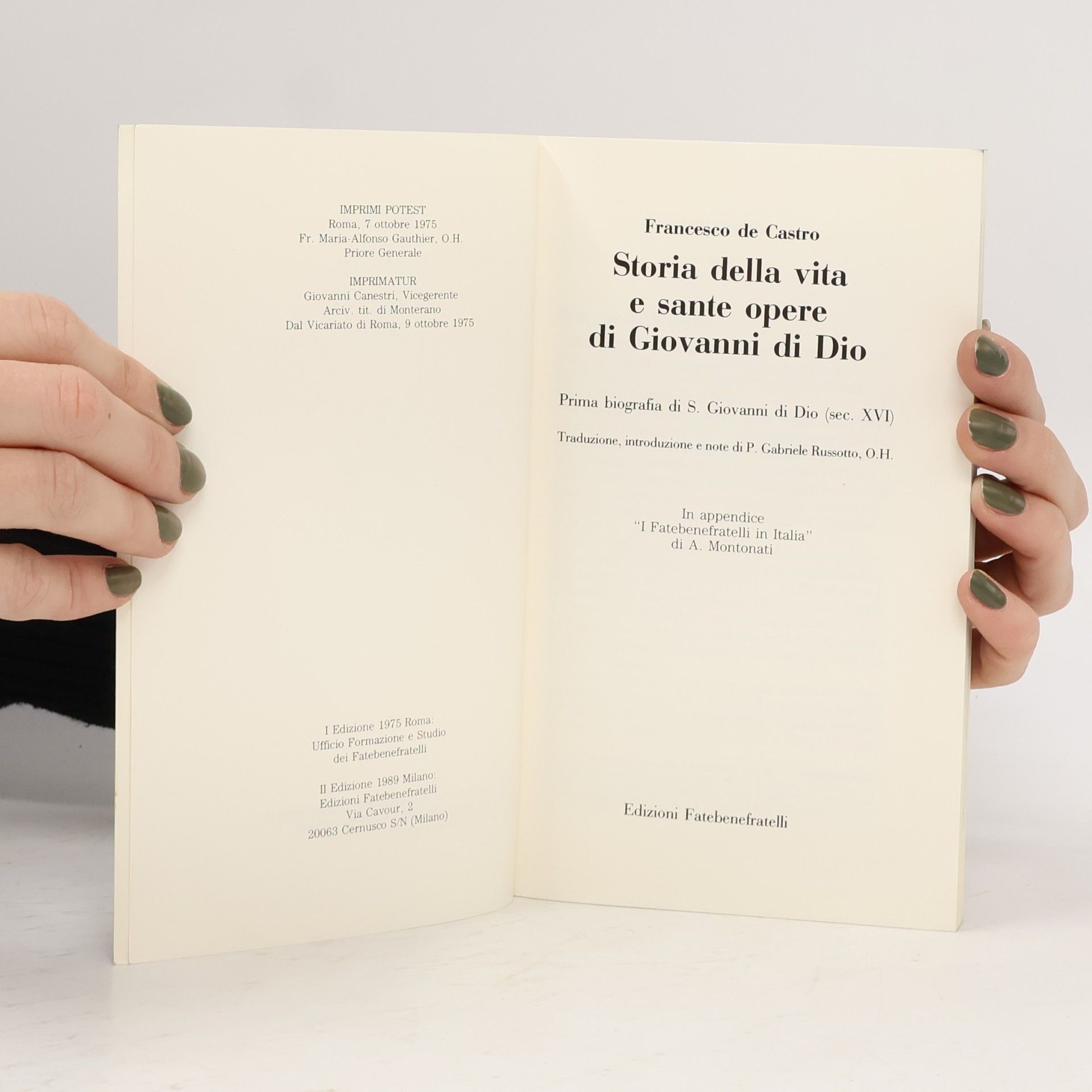 Francesco De Castro Storia della vita e sante opere di Giovanni di Dio