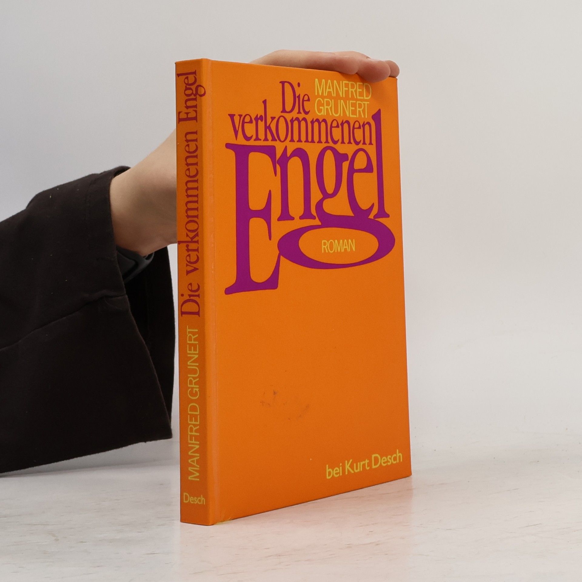 Manfred Grunert Die verkommenen Engel
