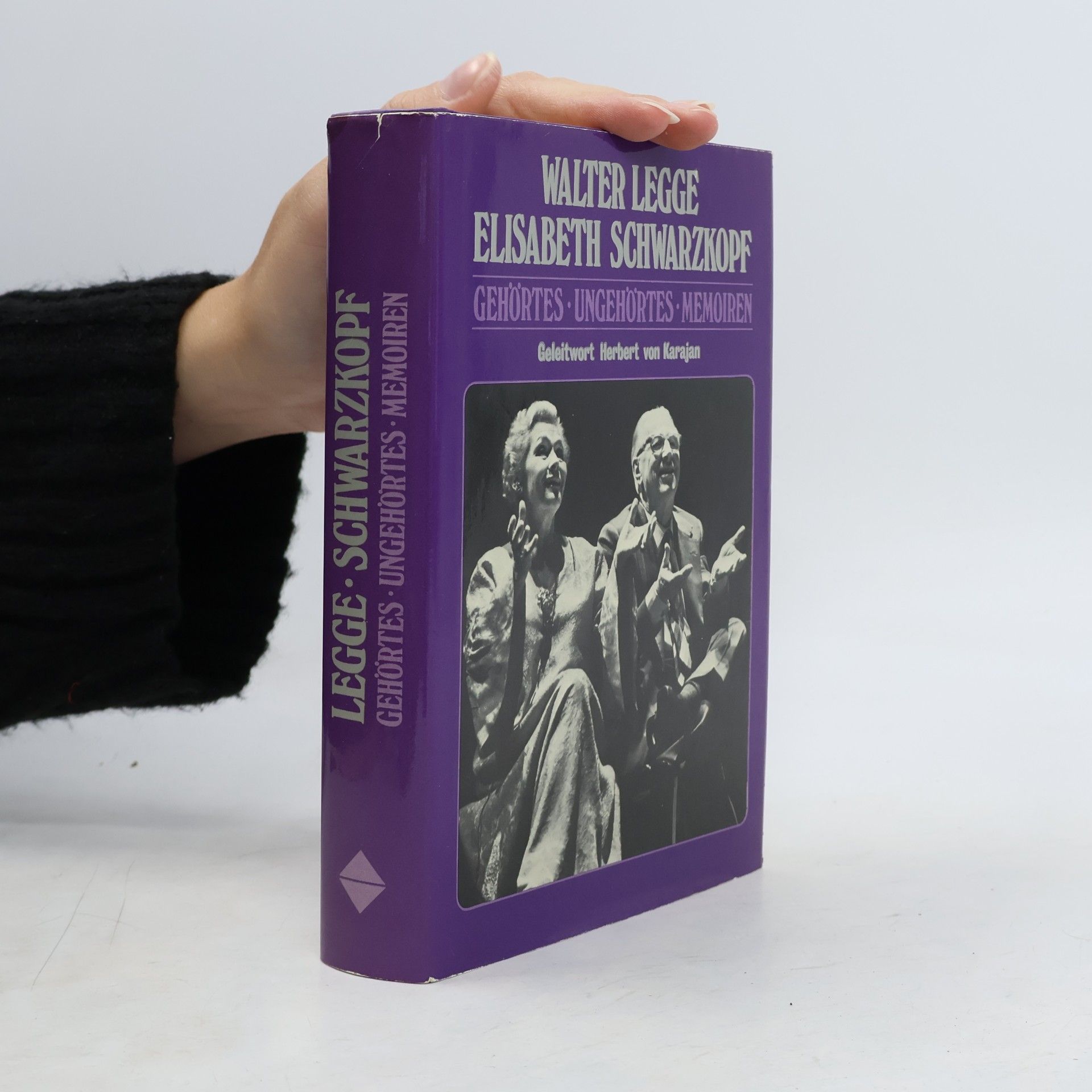 Walter Legge. Elisabeth Schwarzkopf. Gehörtes, ungehörtes
