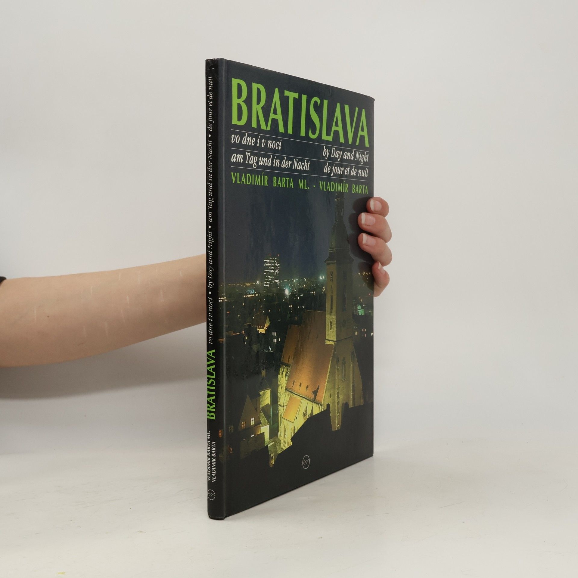 Vladimír Bárta Bratislava vo dne i v noci