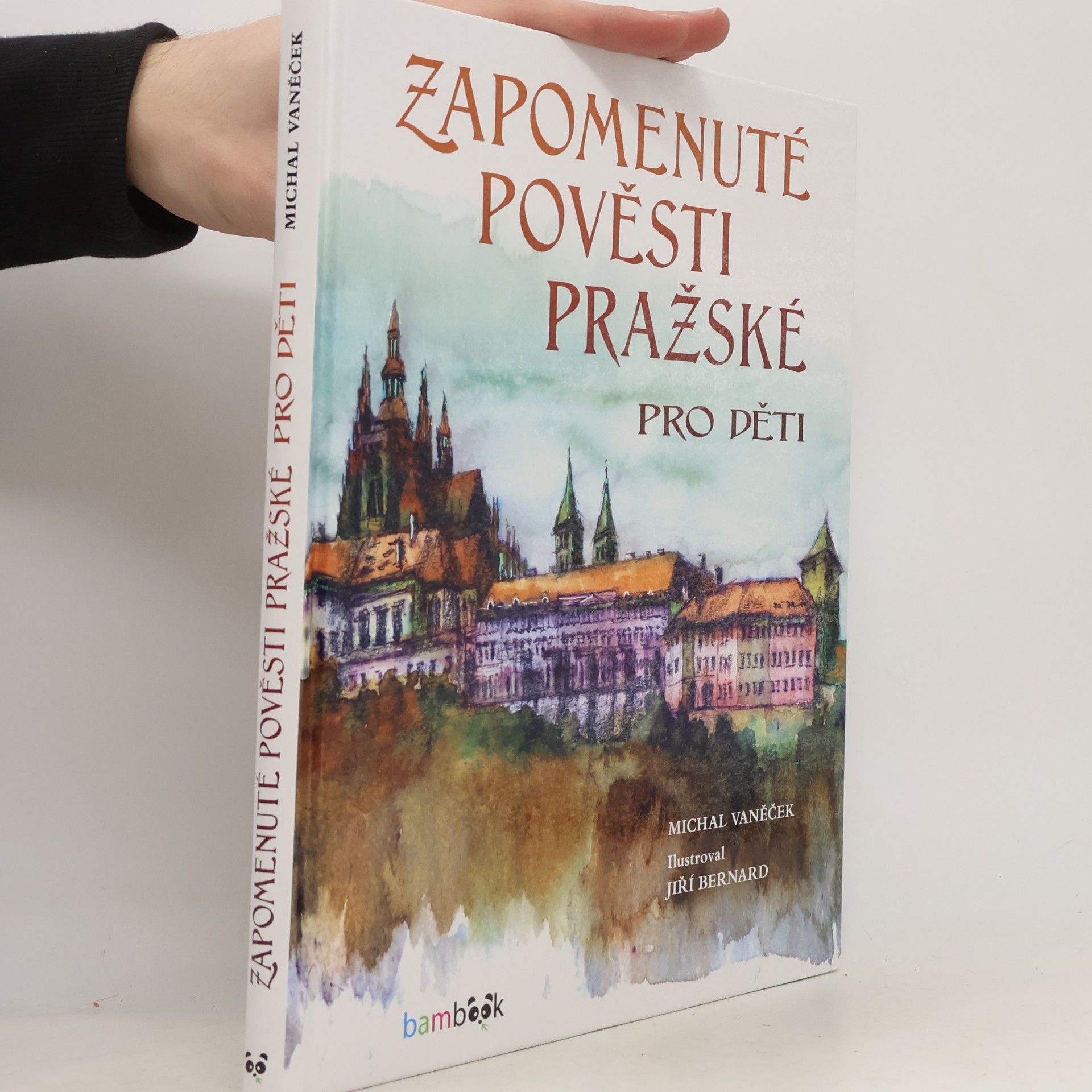 Zapomenuté pověsti pražské pro děti