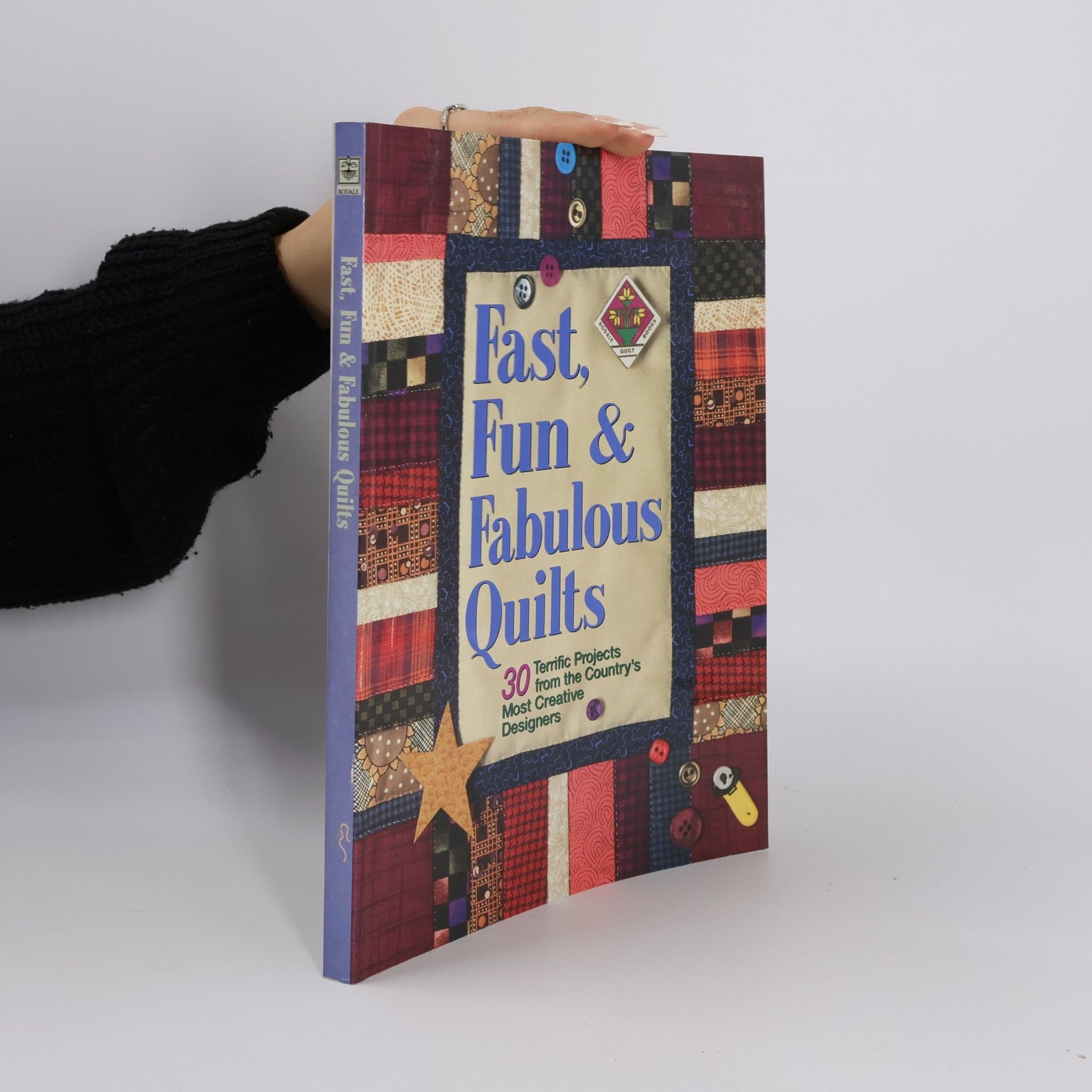 Fast, Fun and Fabulous Quilts