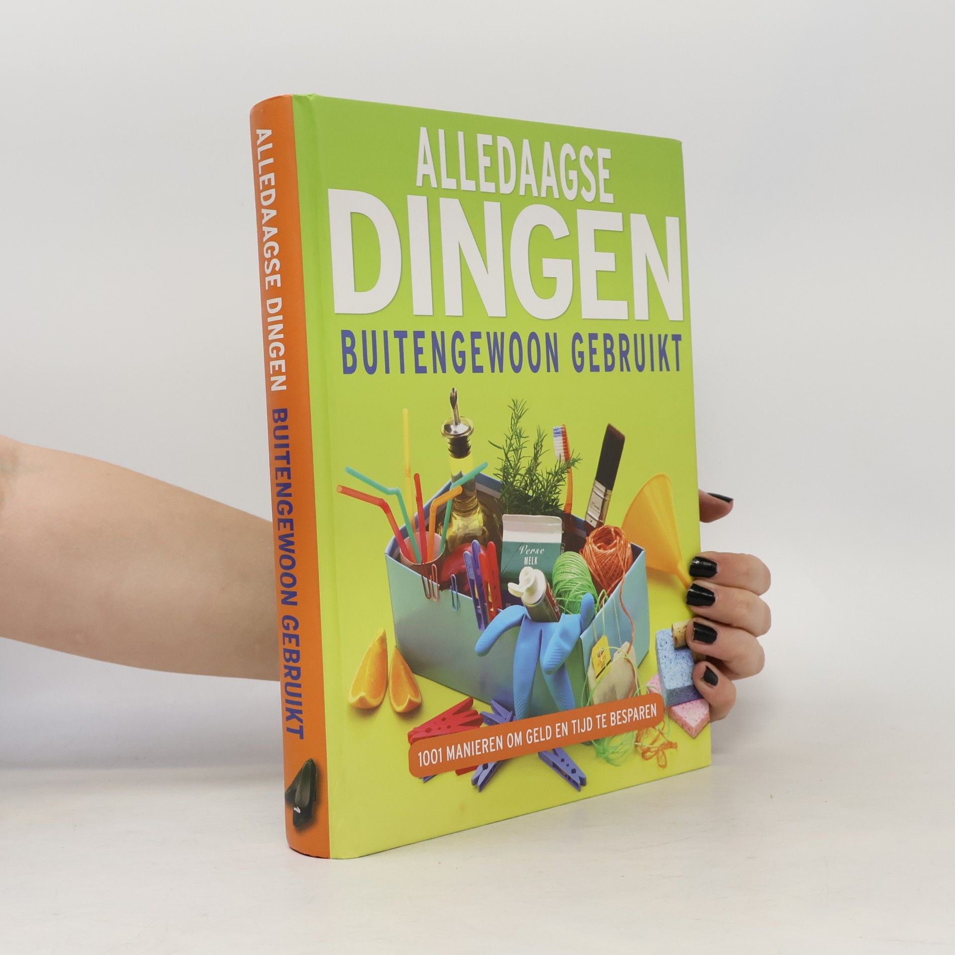Alledaagse dingen buitengewoon gebruikt
