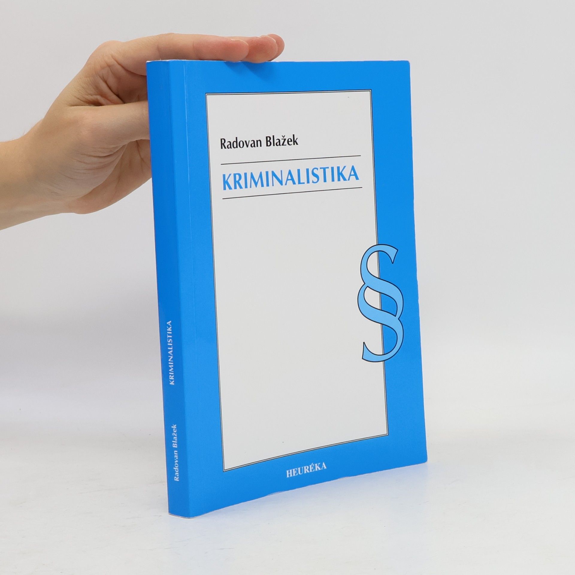 Radovan Blažek Kriminalistika