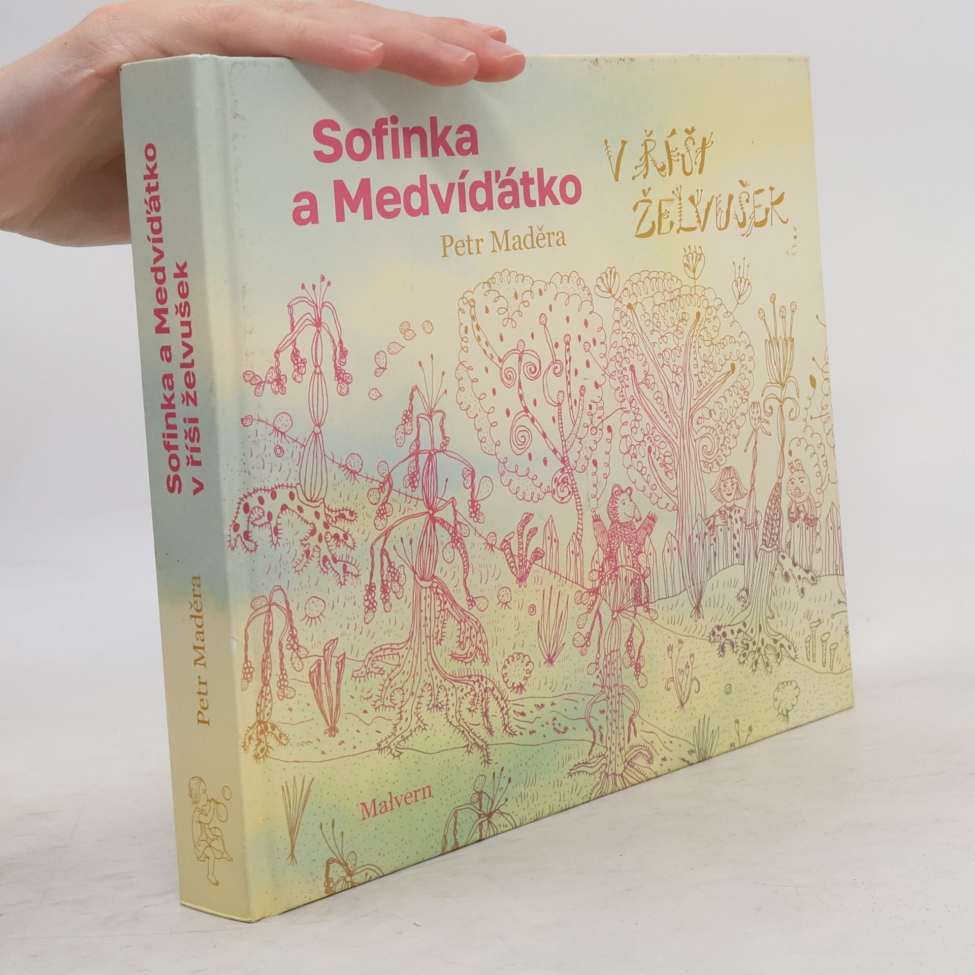 Sofinka a Medvíďátko v říši želvušek