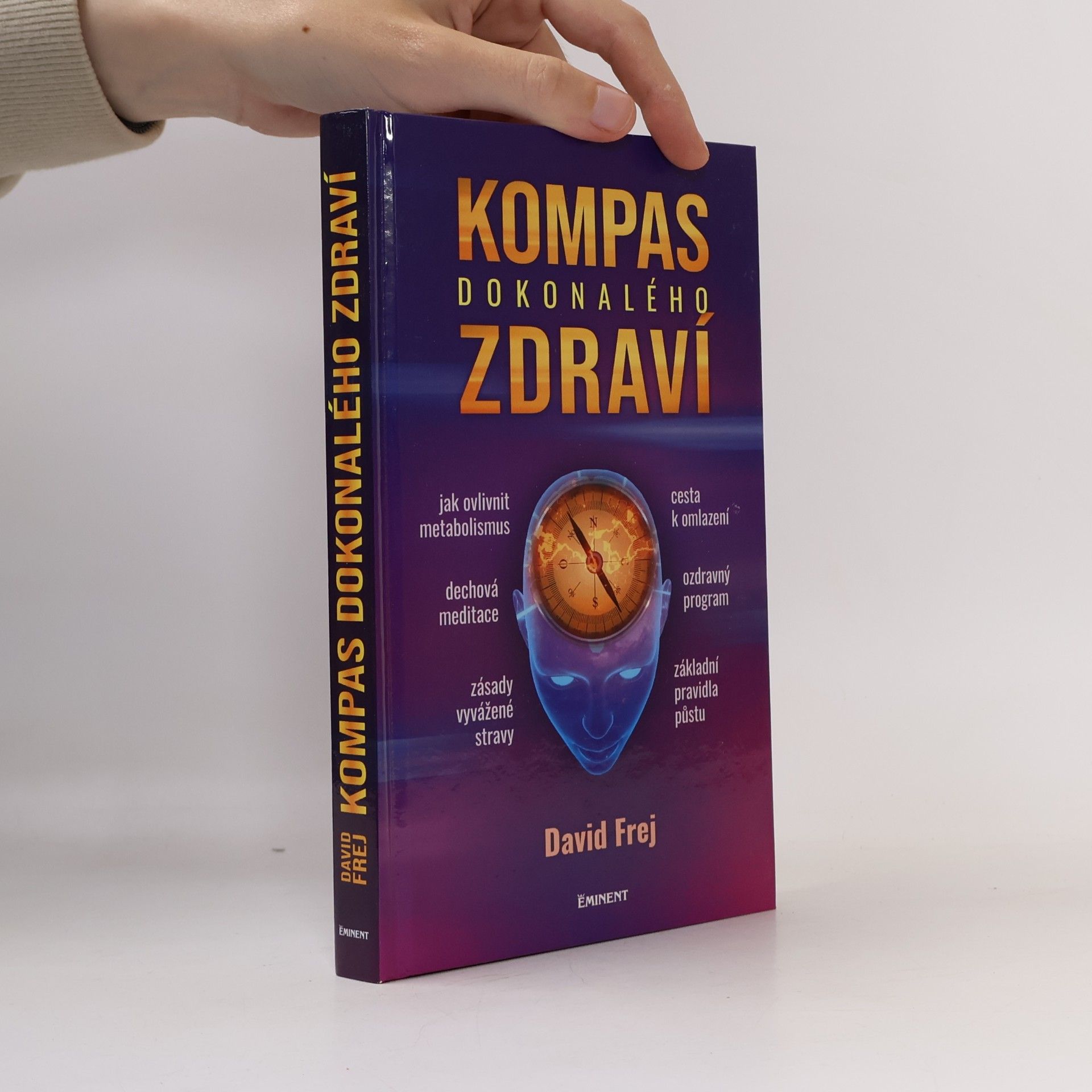 David Frej Kompas dokonalého zdraví